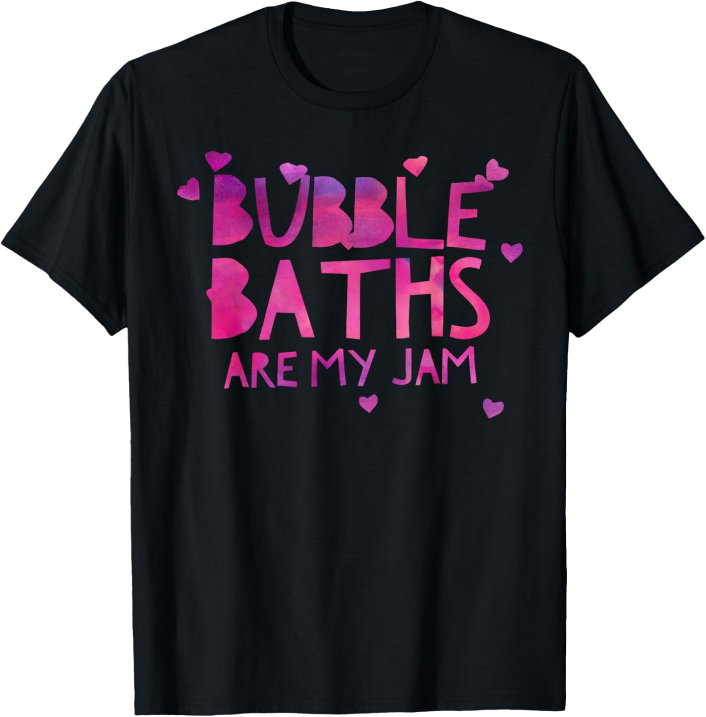 Bubble Bath Lover Gift Relaxing Warm Bathtub Quiet Tub Time T-Shirt - T-Shirt | Black