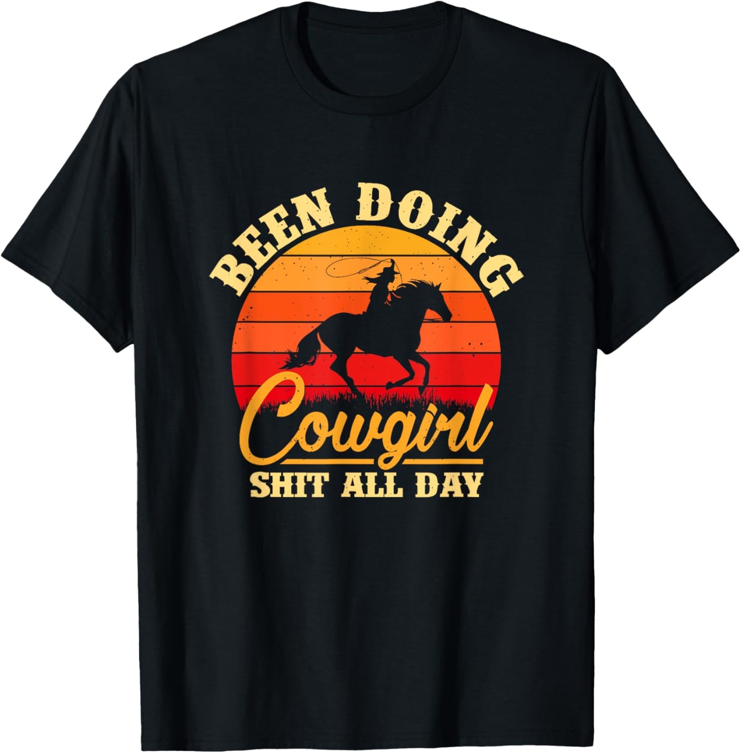 Been Doing Cowboy Shit All Day Retro Vintage Funny Cowgirl T-Shirt - T-Shirt | Black