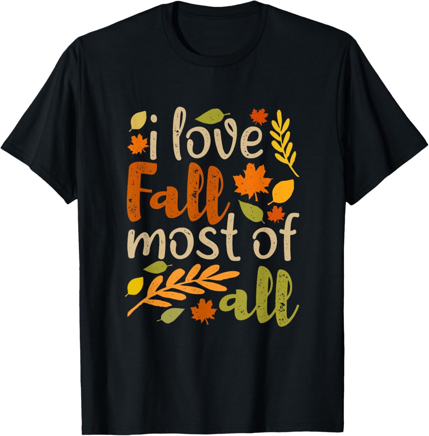 I Love Fall Most of All Vintage Autumn Leaves Distressed T-Shirt - T-Shirt | Black