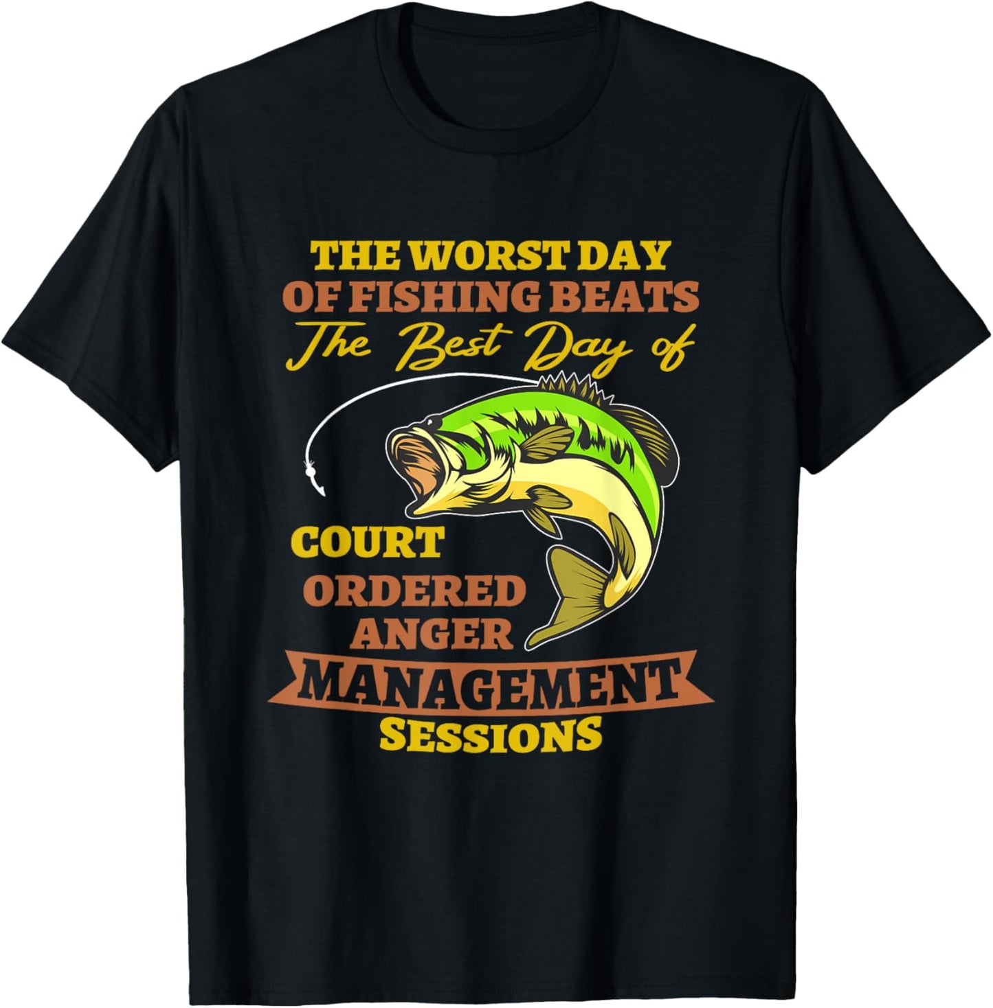 the worst day of fishing beats court ordered Outdoor Rod T-Shirt - T-Shirt | Black