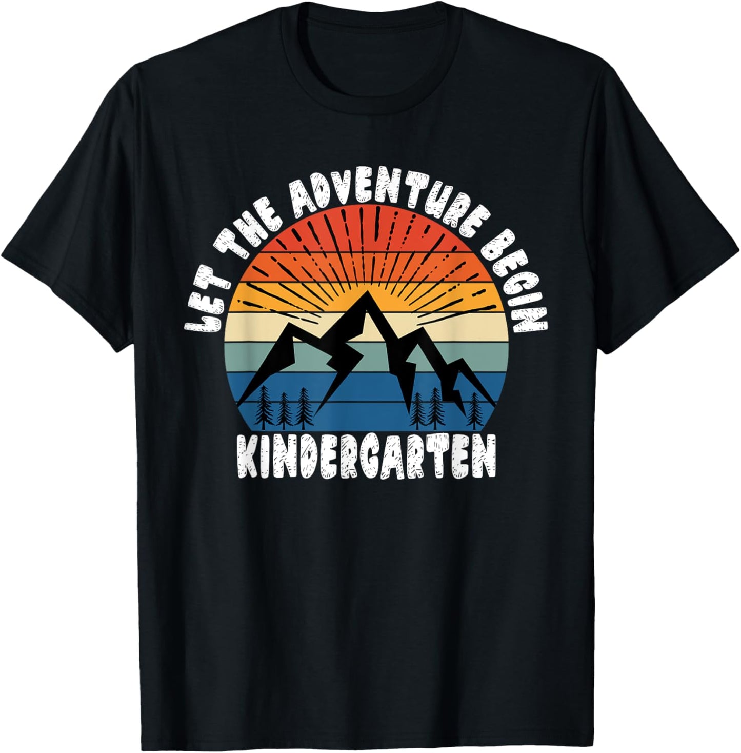 Kindergarten Grade 1st Day of School Let The Adventure Begin T-Shirt - T-Shirt | Black