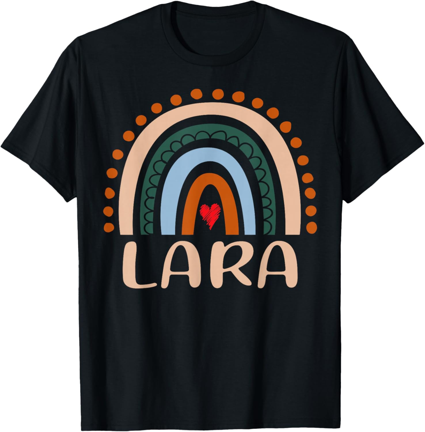 Lara Name Personalized Funny Women Rainbow Lara T-Shirt - T-Shirt | Black