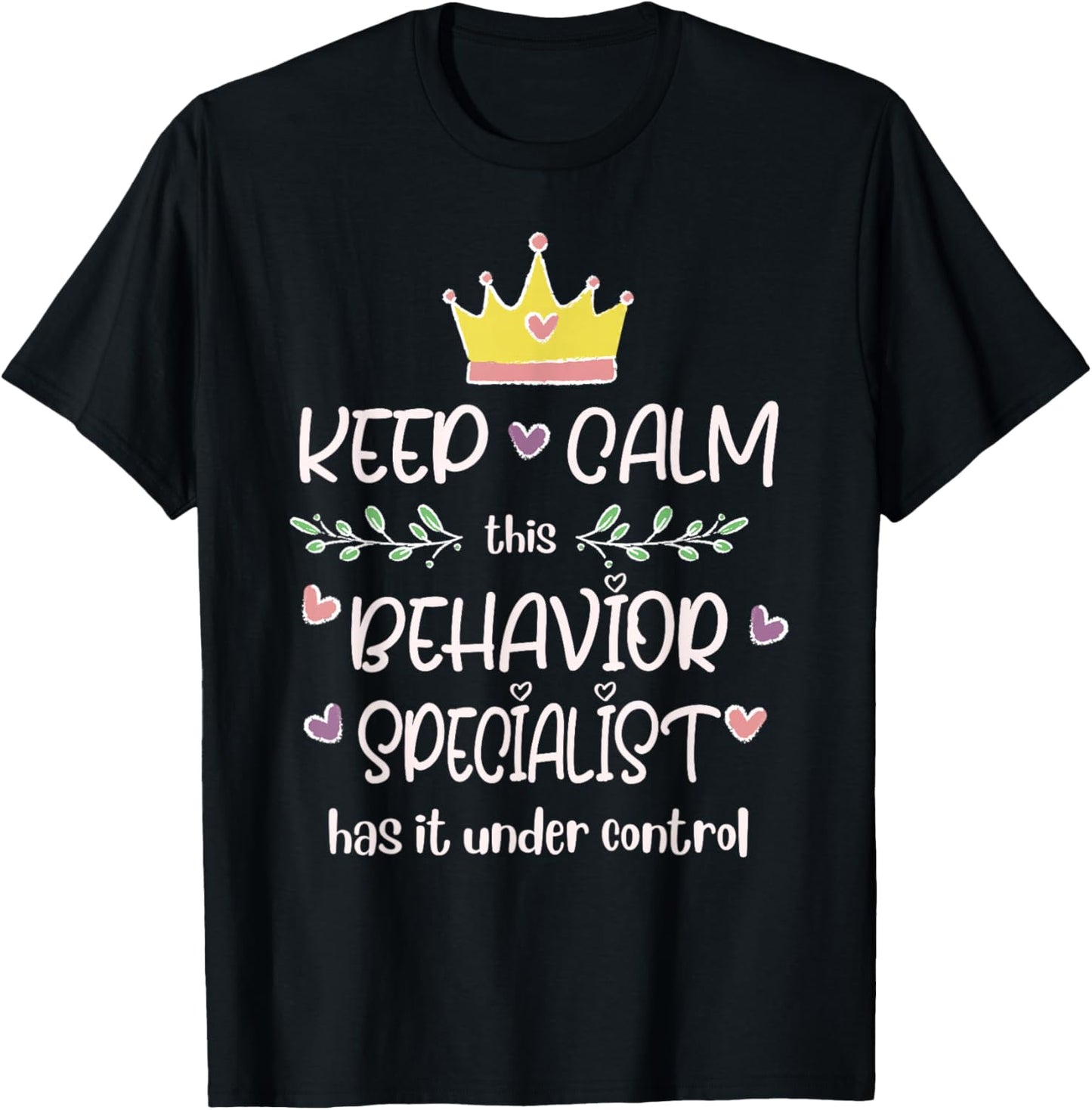 Behavior Specialist T-Shirt - T-Shirt | Black