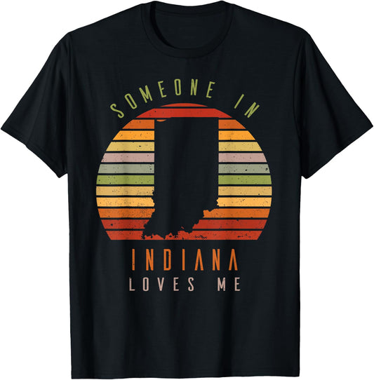 Someone In Indiana Loves Me Vintage State Retro T-Shirt - T-Shirt | Black