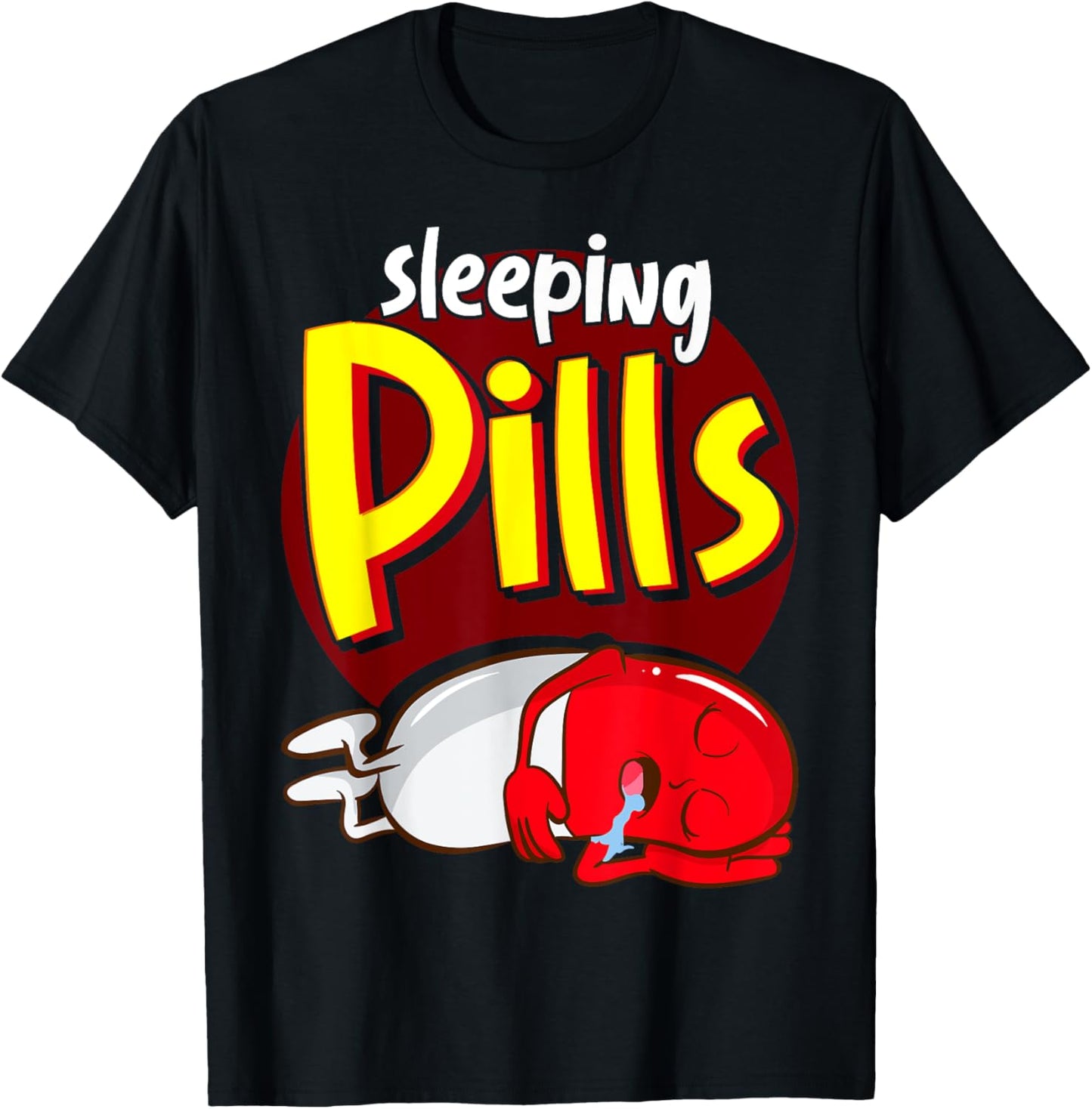 Sleeping Pills Pharmacy Technician Student Funny Pharmacist T-Shirt - T-Shirt | Black
