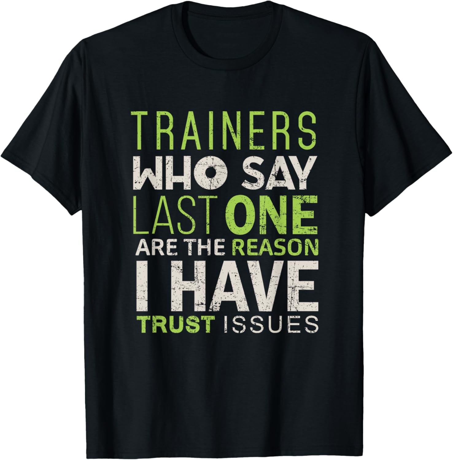 Gym Trainer Funny Shirt Train Workout Exercise Men Women T-Shirt - T-Shirt | Black
