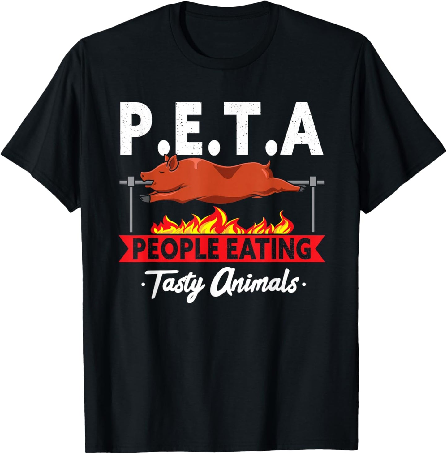 P.E.T.A. People Eating Tasty Animals BBQ Grill Smoking Meat T-Shirt - T-Shirt | Black