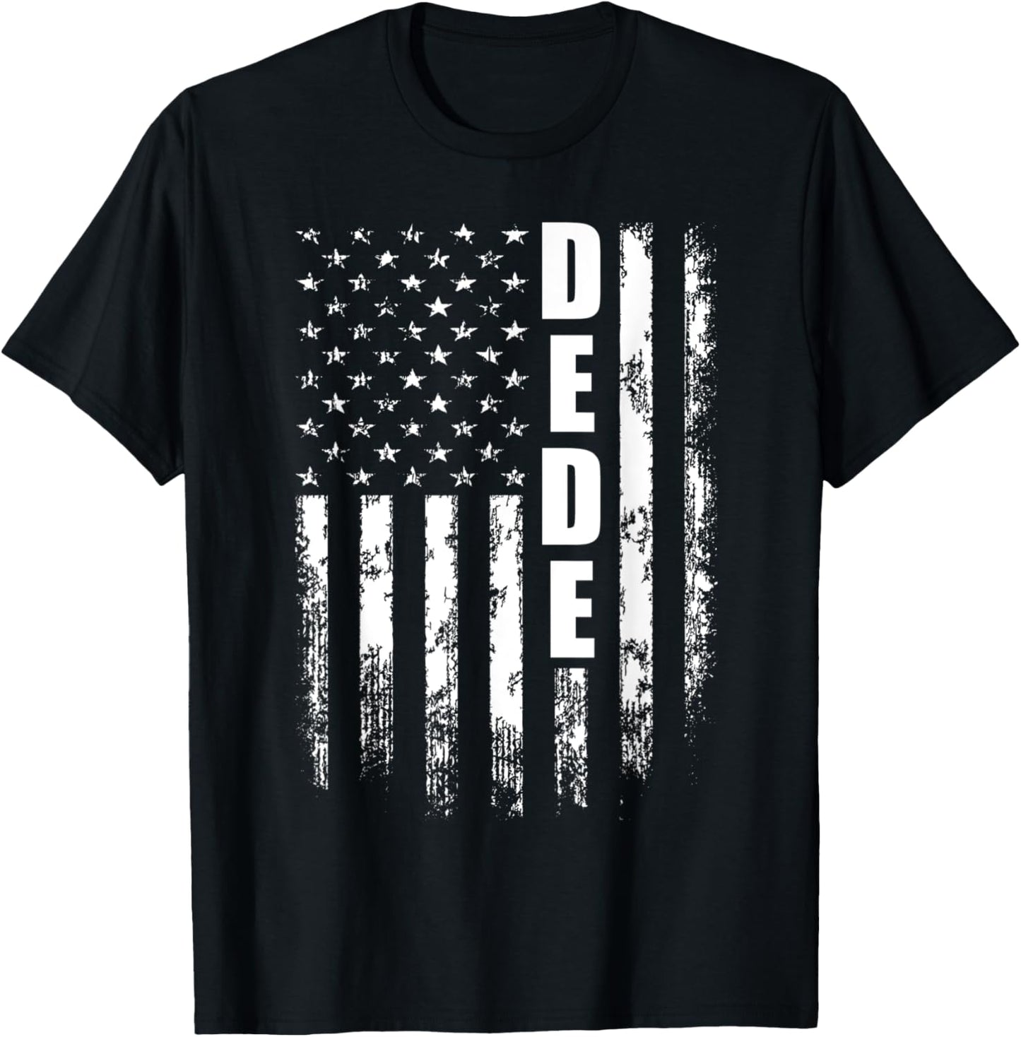 Dede American USA Flag - Dede Cooler Father's Day Women Men T-Shirt - T-Shirt | Black