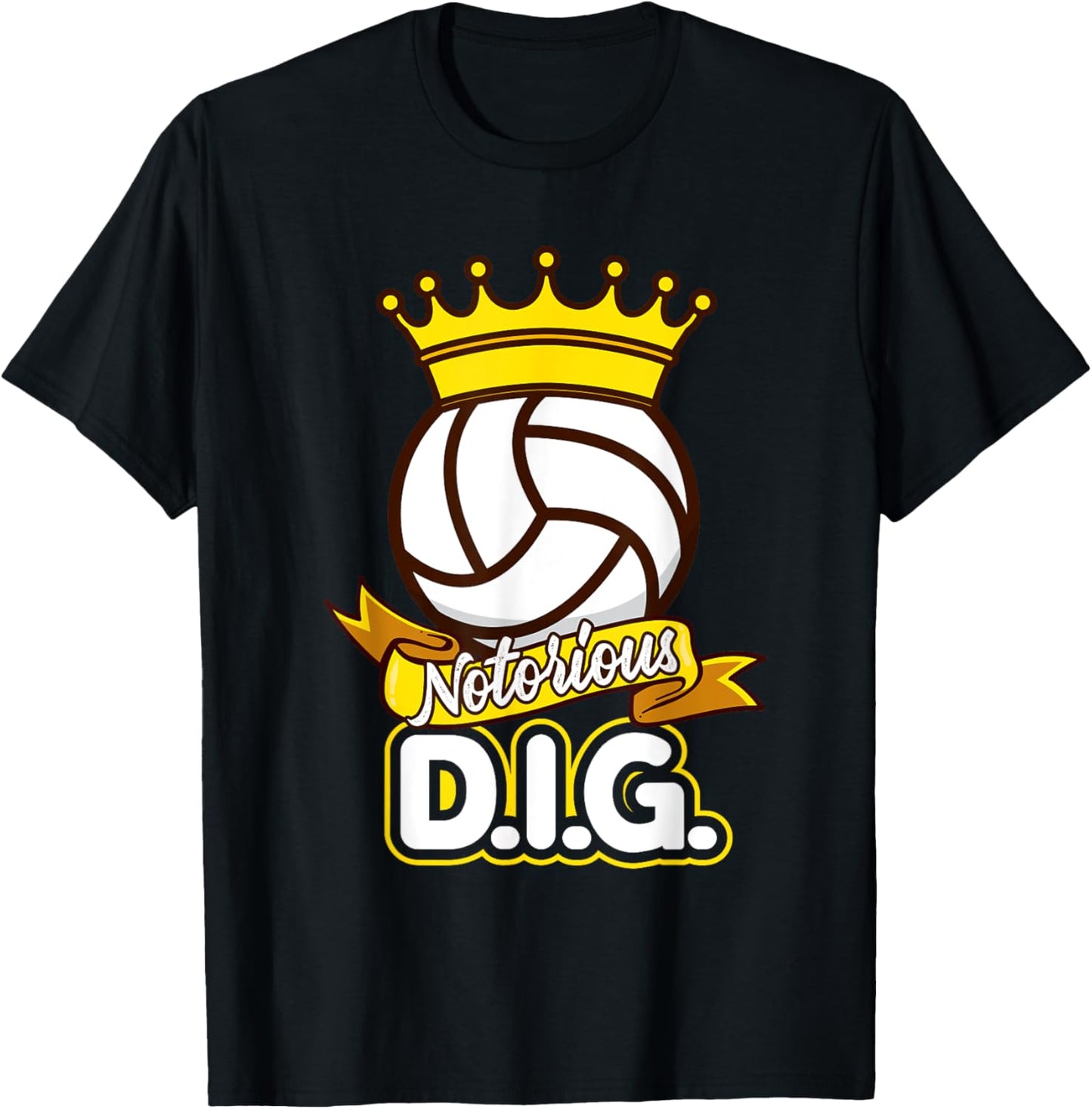 Volleyball Notorious DIG Funny Teen Girls T-Shirt - T-Shirt | Black