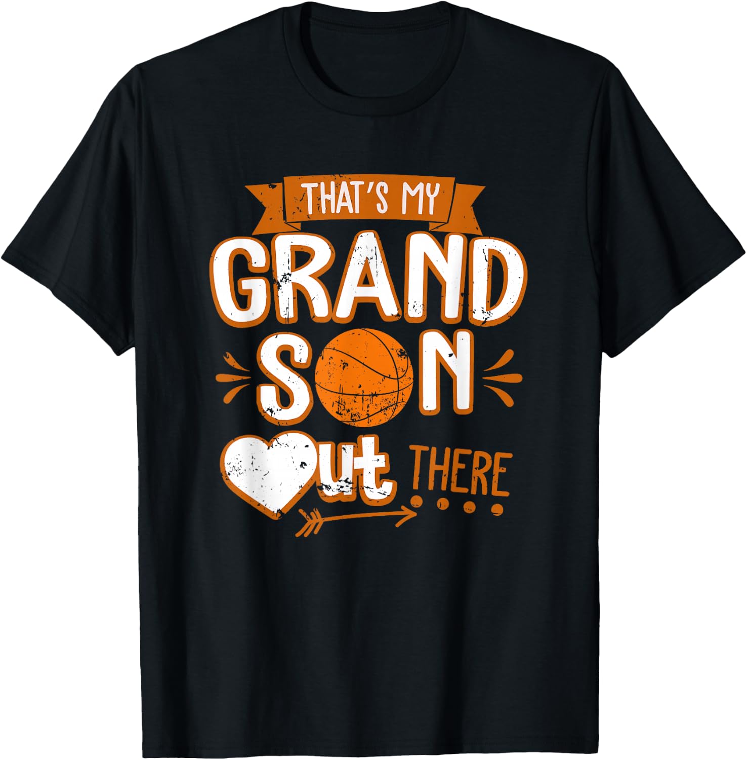 That's My Grandson Out There Basketball Grandma Grandpa T-Shirt - T-Shirt | Black