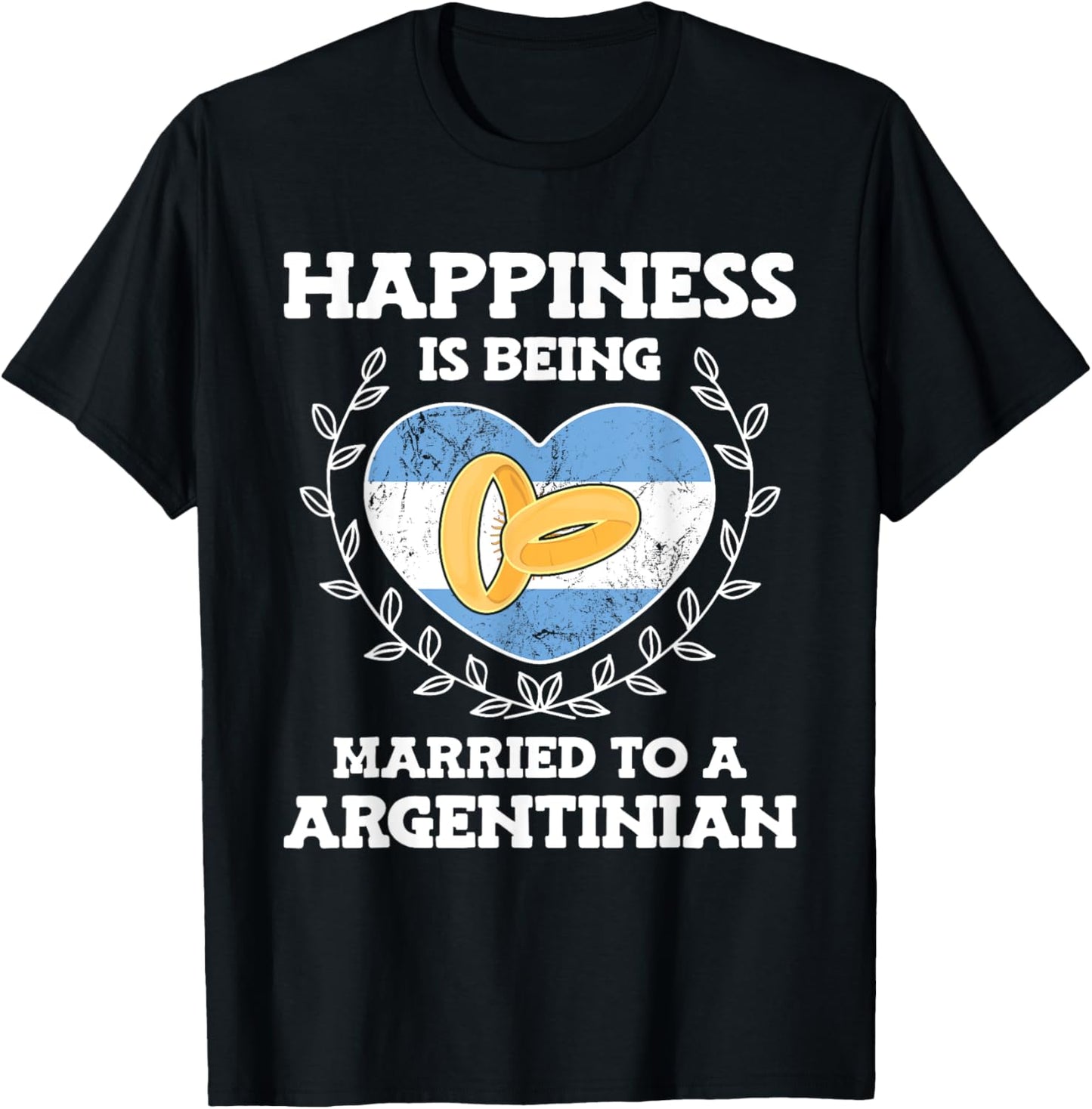 Marriage Anniversary Married To A Argentinian Wife Husband T-Shirt - T-Shirt | Black