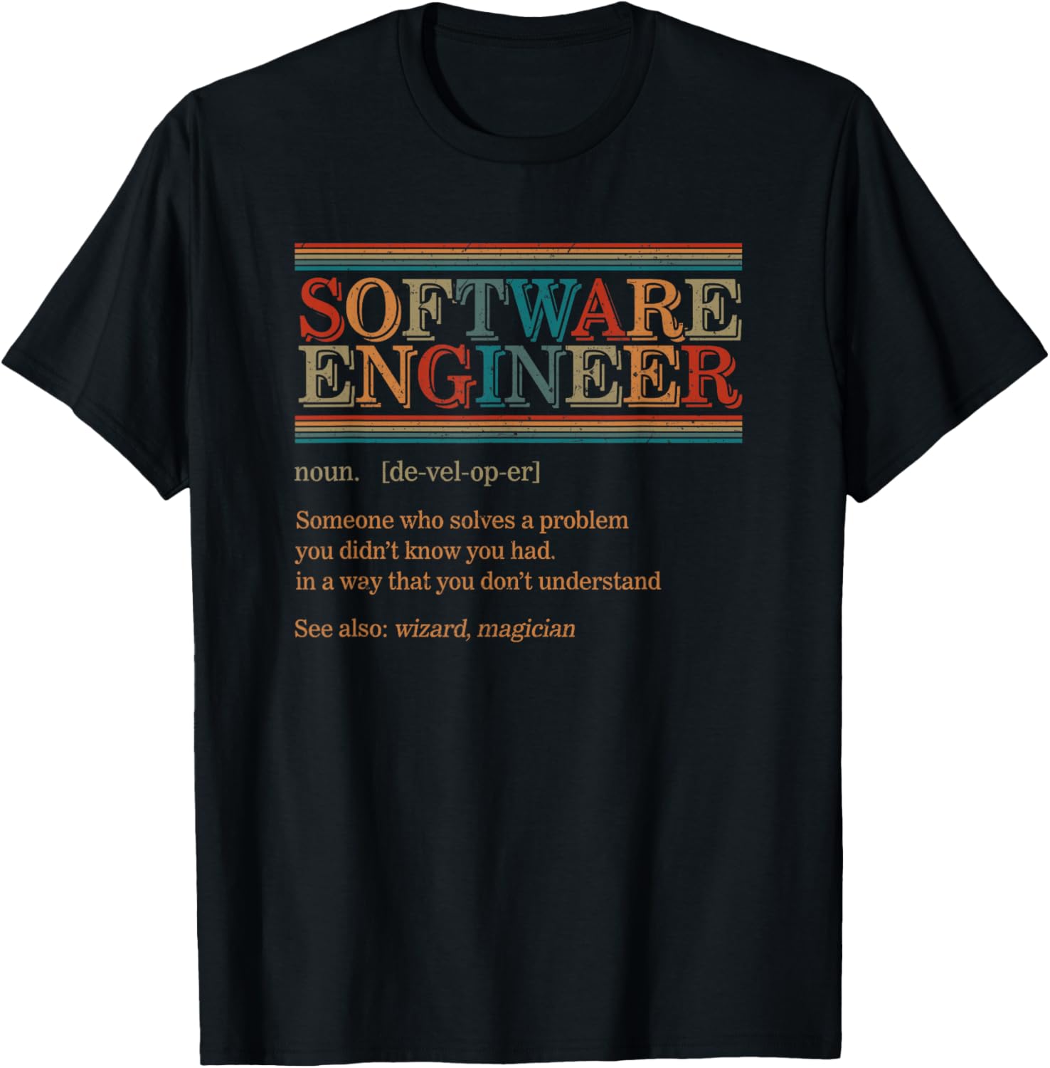 Software Engineer Definition Computer Science Graduate Gift T-Shirt - T-Shirt | Black