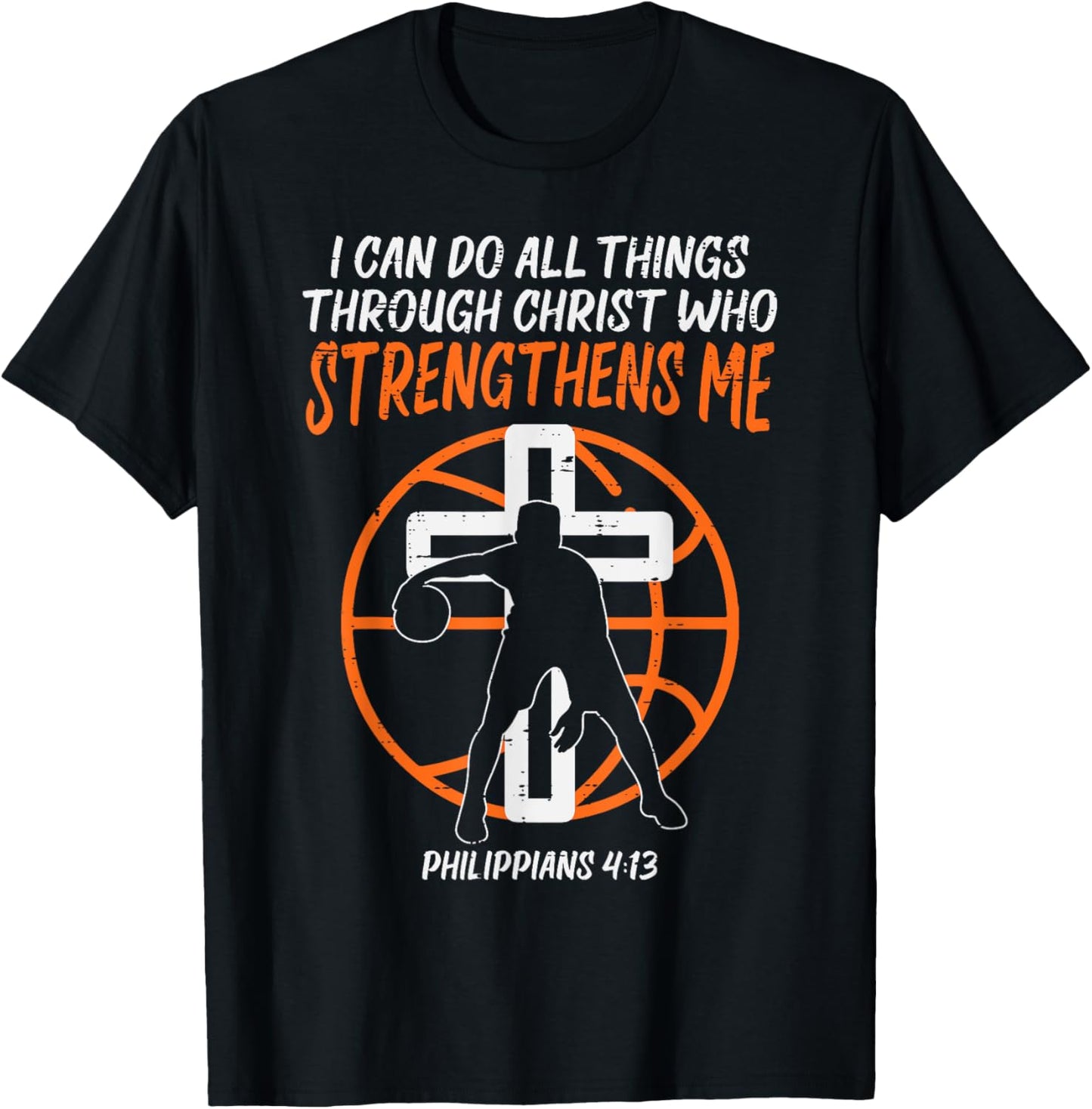 Can Do All Things Basketball Religious Christian Men Women T-Shirt - T-Shirt | Black