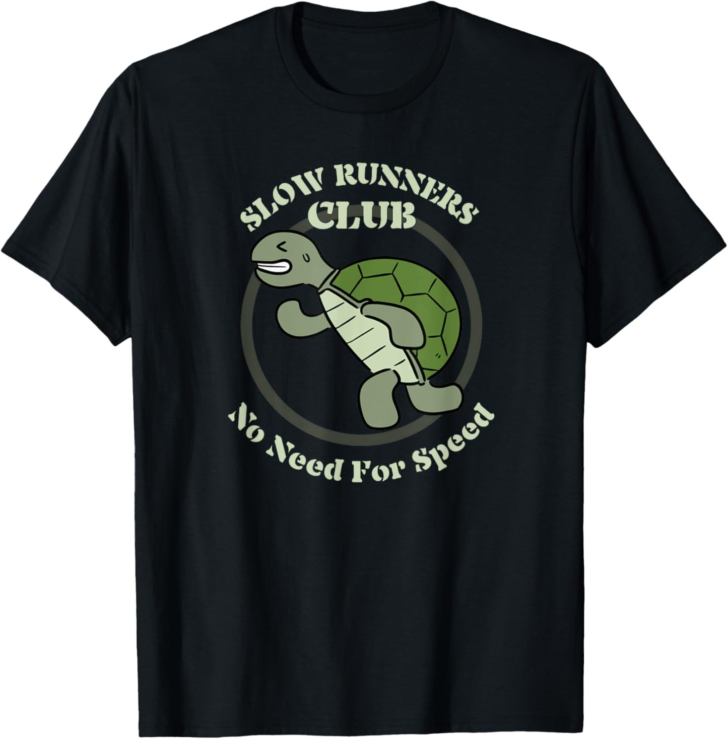 Turtle Jogger Slow Runners Club No Need For Speed Fun Run T-Shirt - T-Shirt | Black