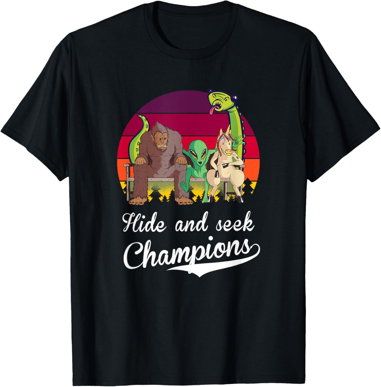 Hide and Seek Champions, Bigfoot, Alien, Unicorn, Loch Ness T-Shirt - T-Shirt | Black