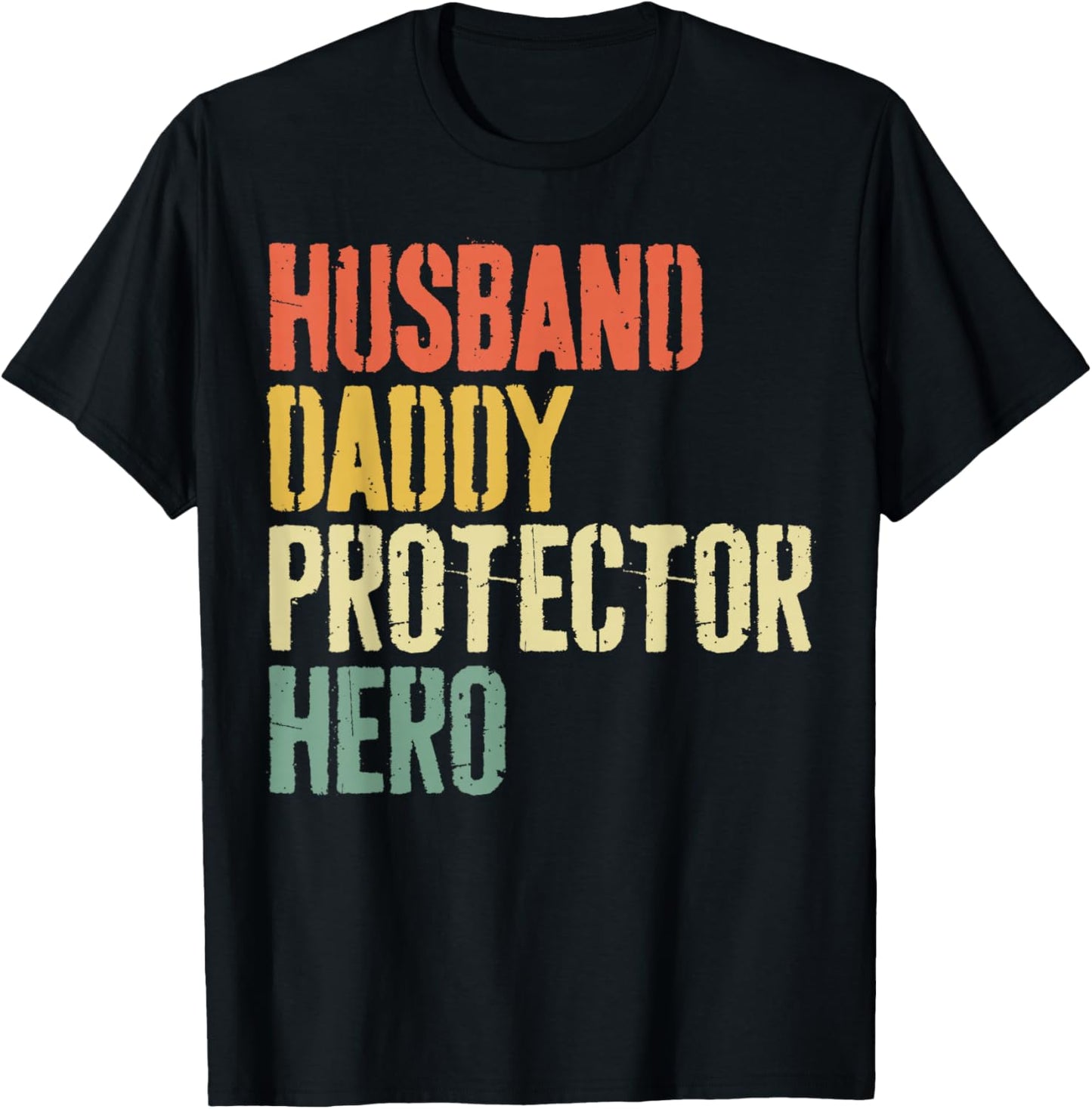 Husband Daddy Protector Hero Shirt Men Dad Fathers Day T-Shirt - T-Shirt | Black