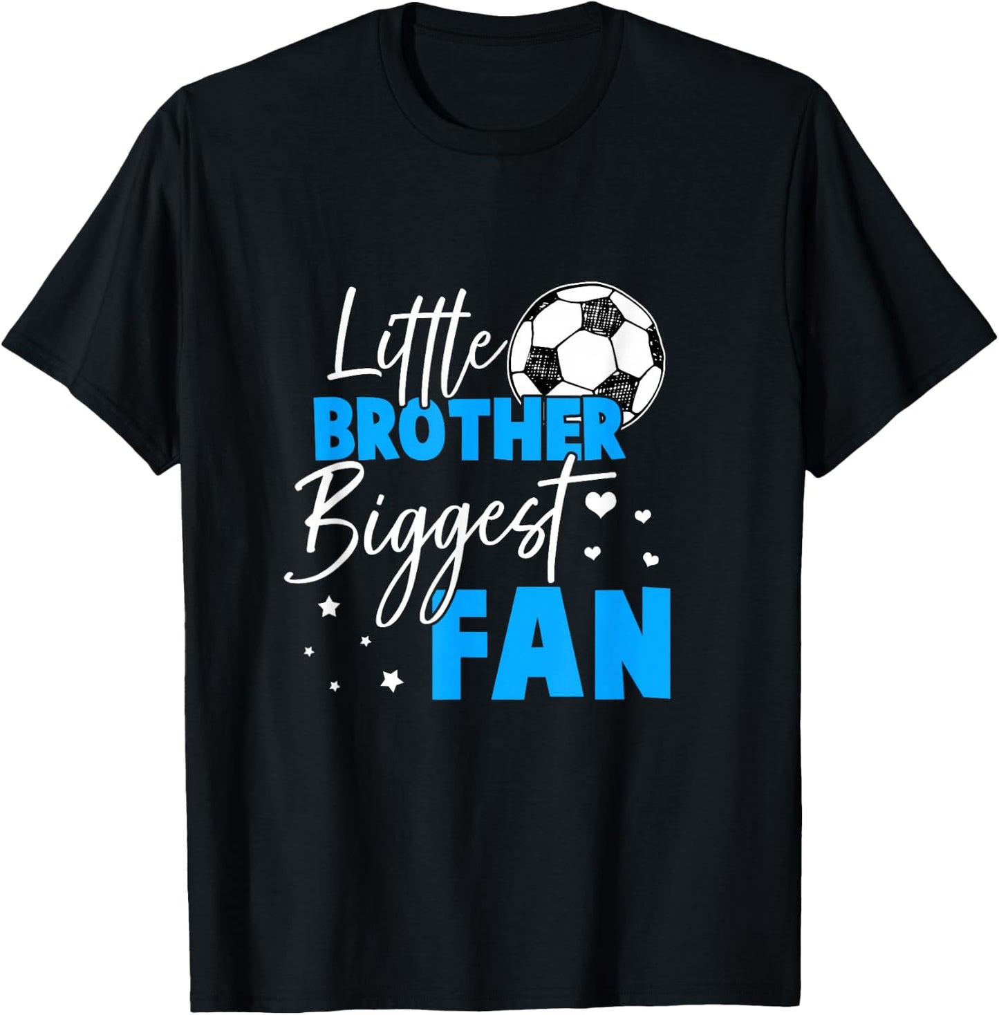 Soccer Little Brother Biggest Fan Soccer Player T-Shirt - T-Shirt | Black