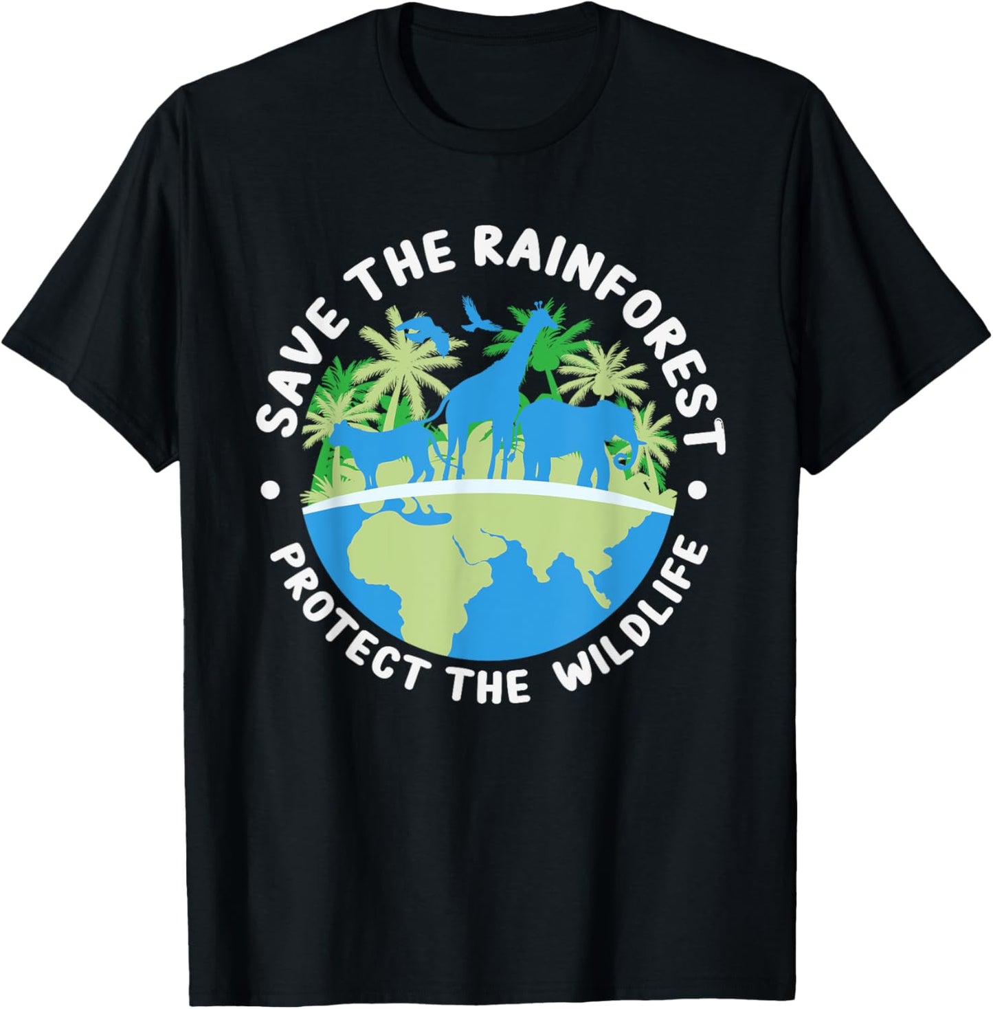 Save The Rainforest Protect The Wildlife - Climate Change T-Shirt - T-Shirt | Black