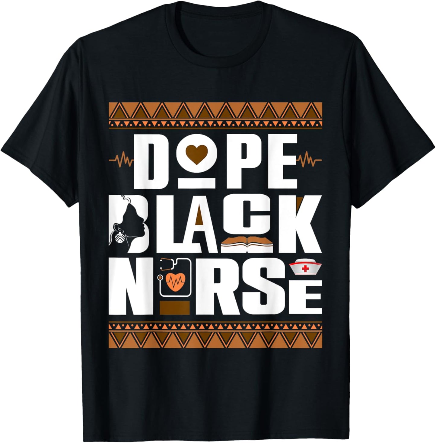 Unapologetically Dope Black Nurse Melanin Pride Nursing T-Shirt - T-Shirt | Black