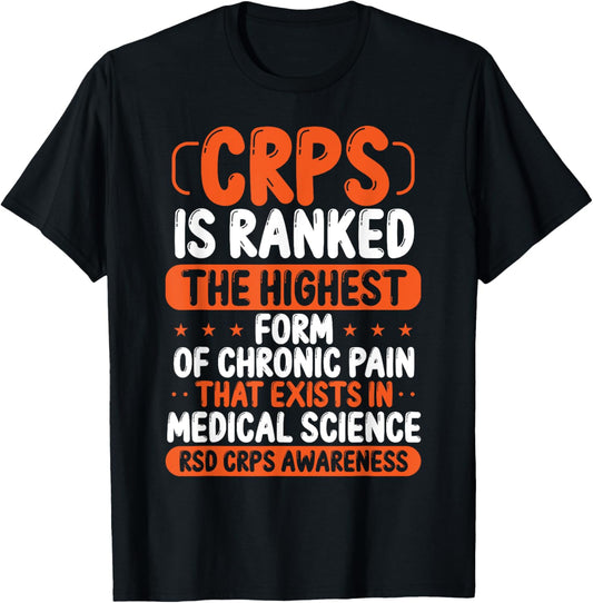 CRPS Awareness Chronic Pain Orange Ribbon RSD CRPS Warrior T-Shirt - T-Shirt | Black