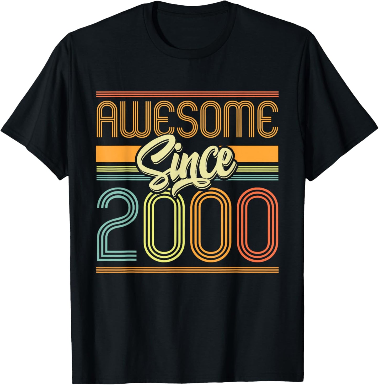 Awesome Since 2000 25th Birthday 25 Years Old Bday Men Women T-Shirt - T-Shirt | Black