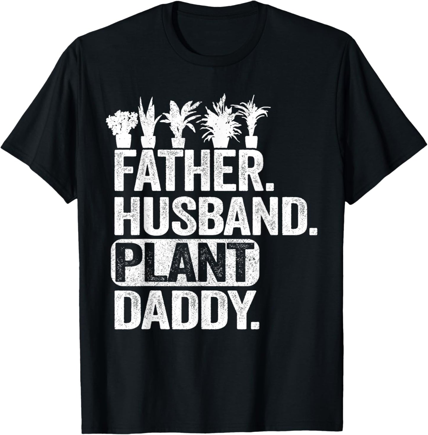 Funny Landscaper Gardener Dad Father Husband Plant Daddy T-Shirt - T-Shirt | Black