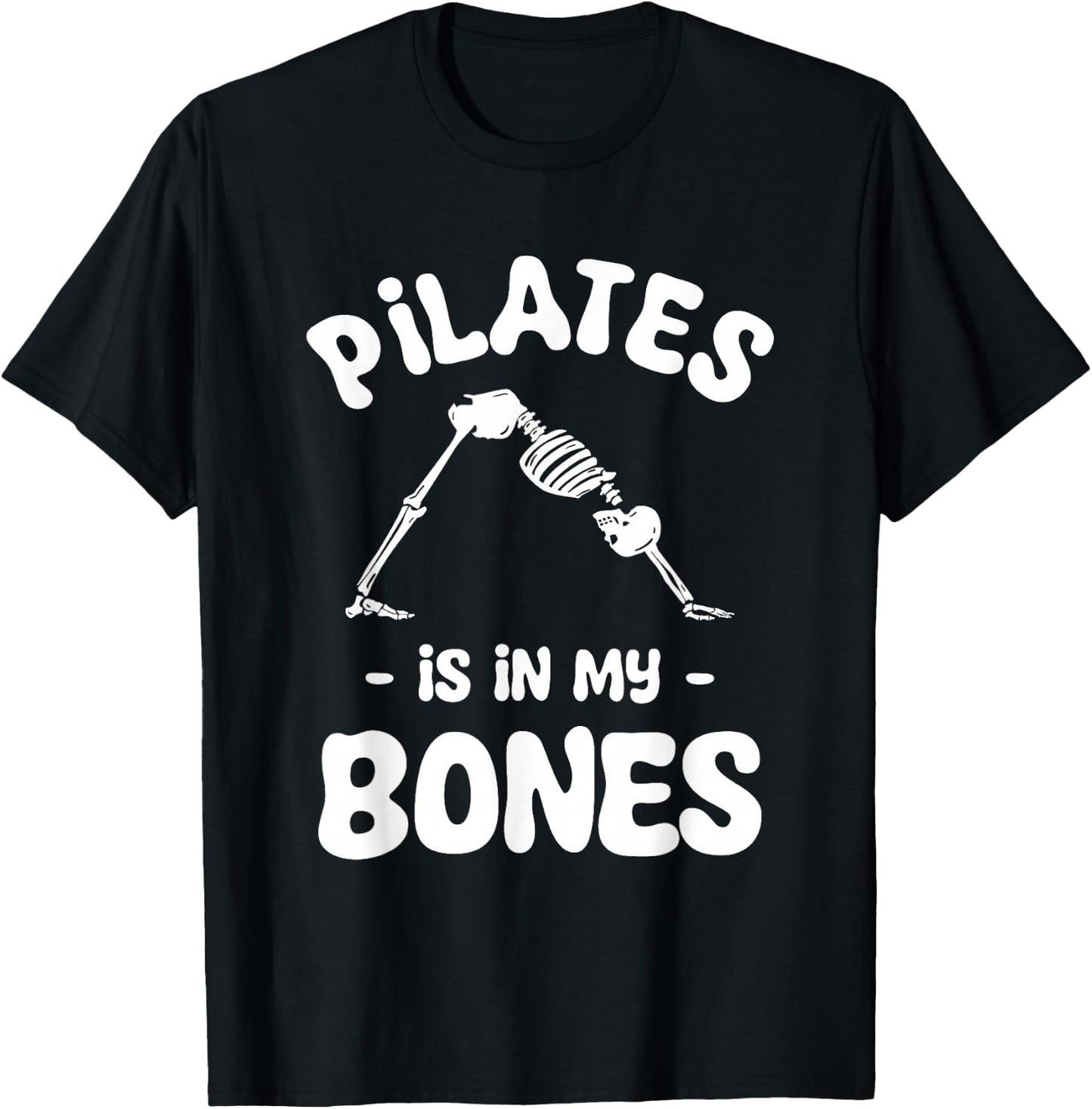 Pilates Is In My Bones Meditation Halloween T-Shirt - T-Shirt | Black