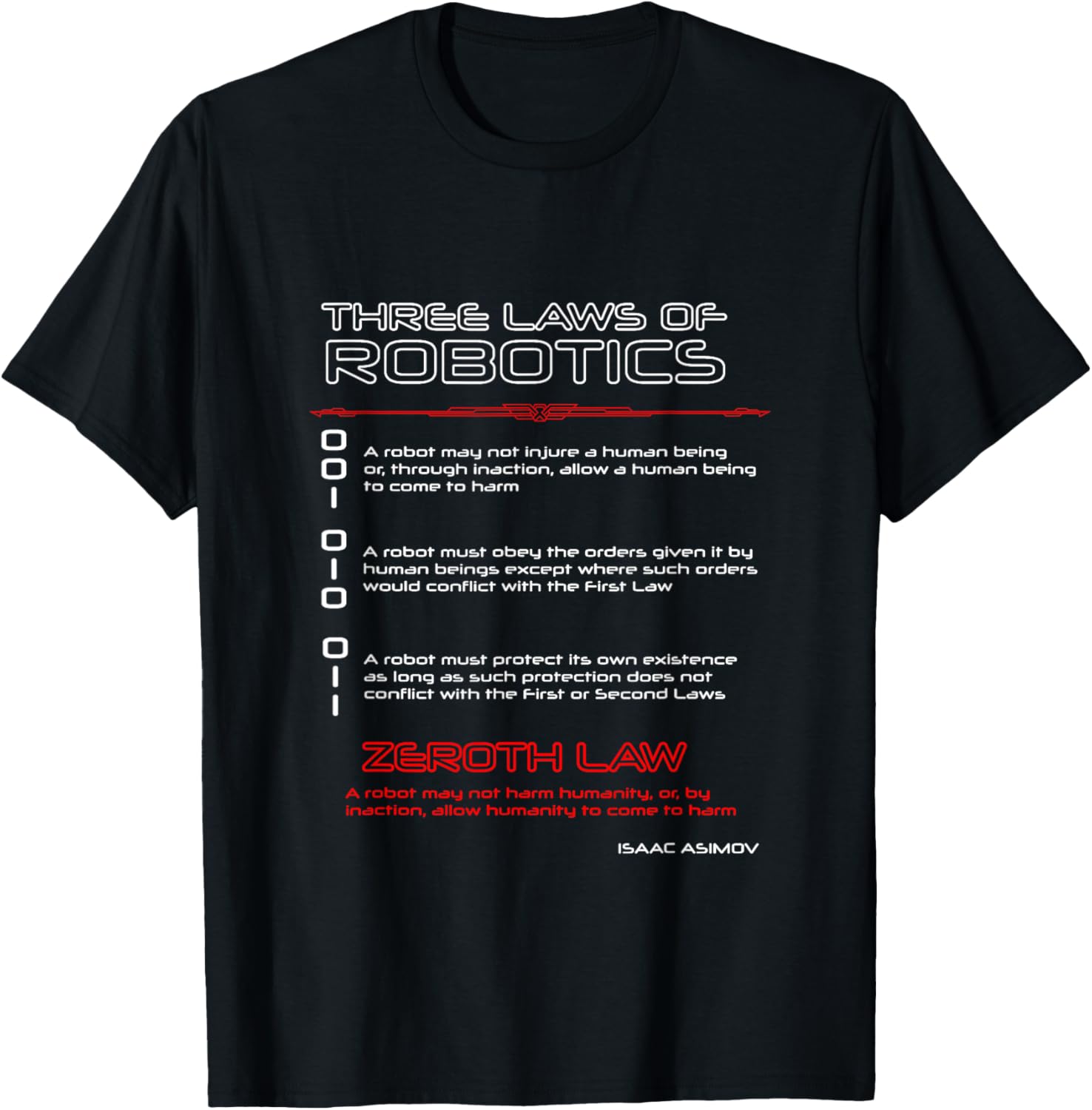 Three Laws of Robotics & the Zeroth Law T-Shirt - T-Shirt | Black