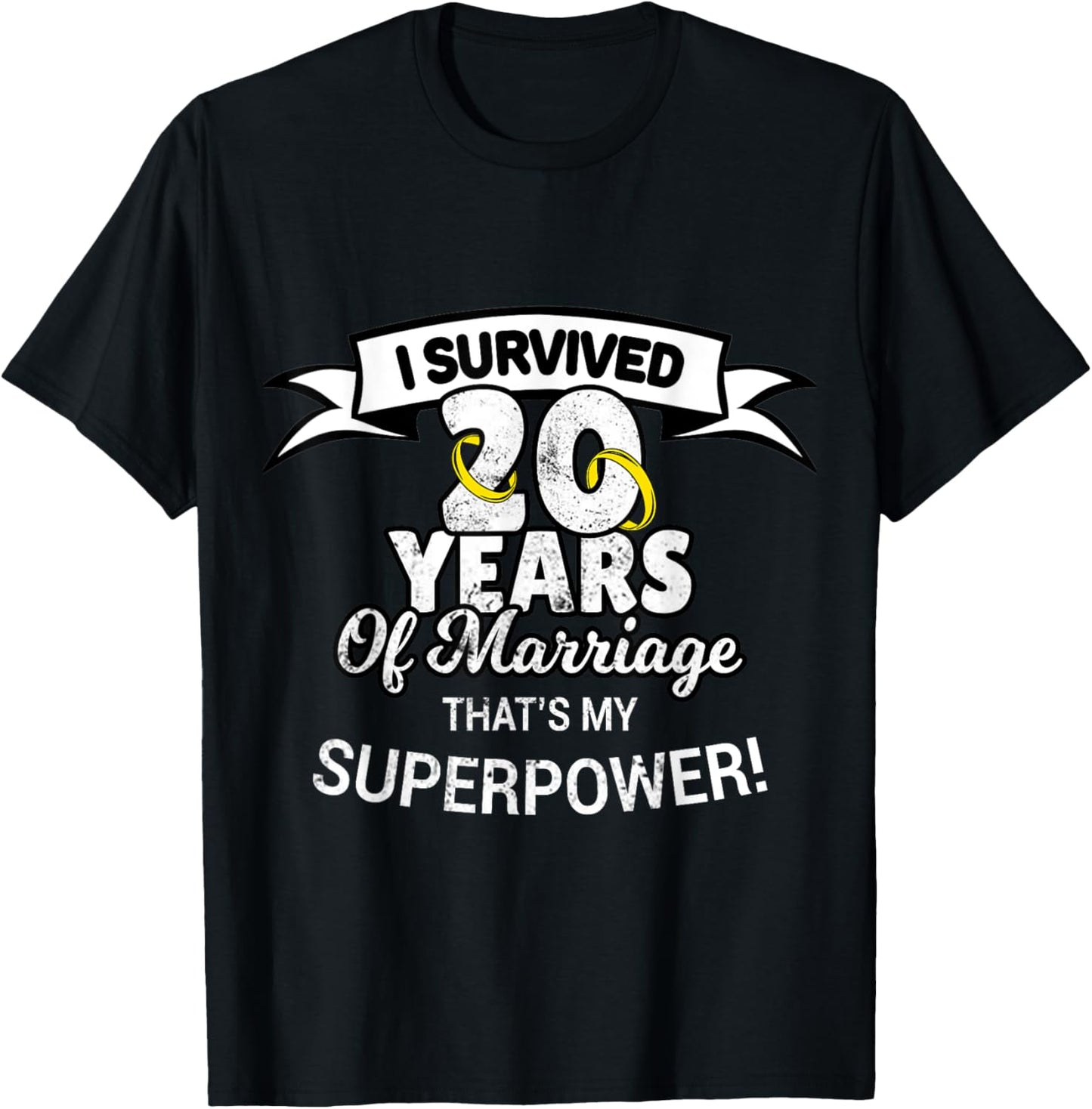 20 Year Funny Wedding Anniversary T-Shirt - T-Shirt | Black