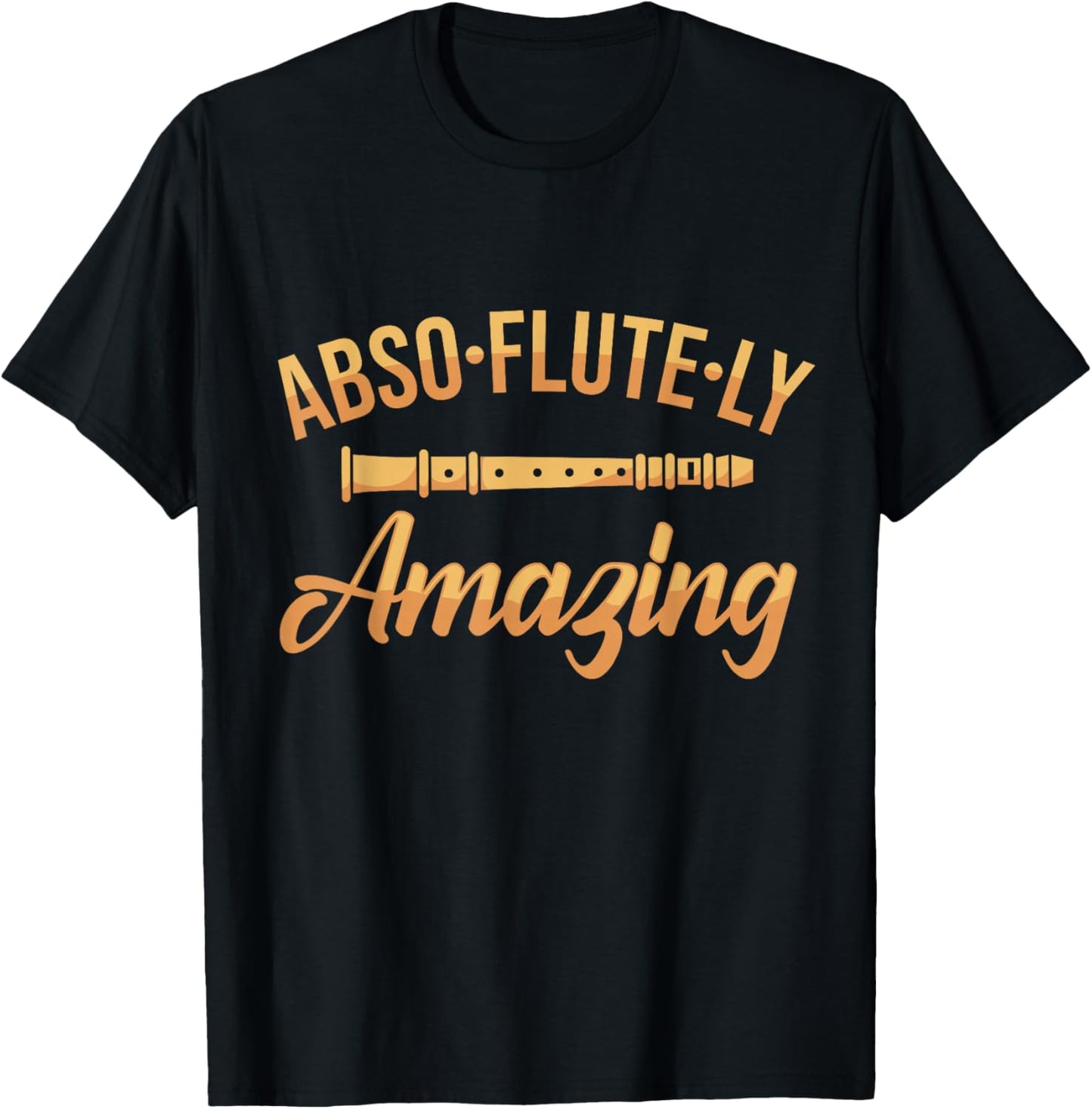 Flute Player Word Game Flute Joke Flute I Fantastic T-Shirt - T-Shirt | Black