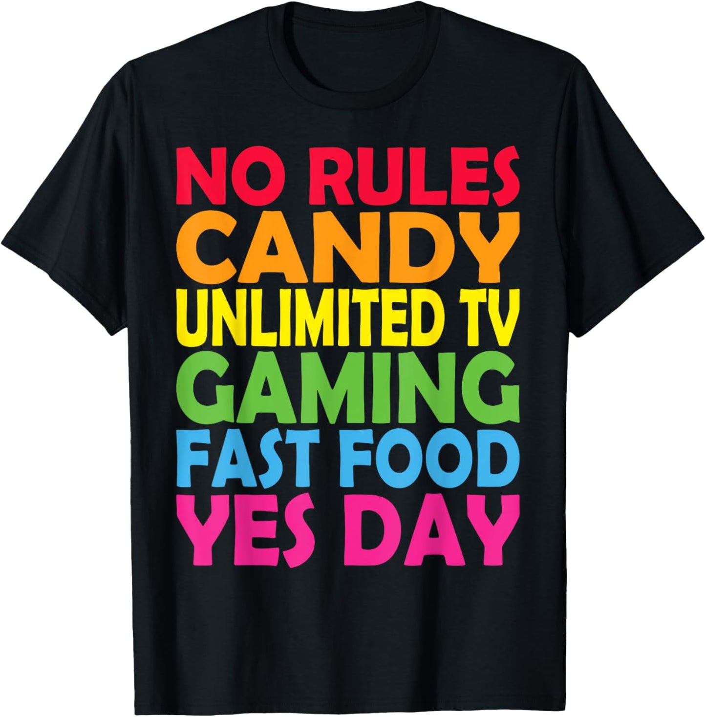 No Rules, Candy unlimited TV Yes-day for daddys little girl T-Shirt - T-Shirt | Black