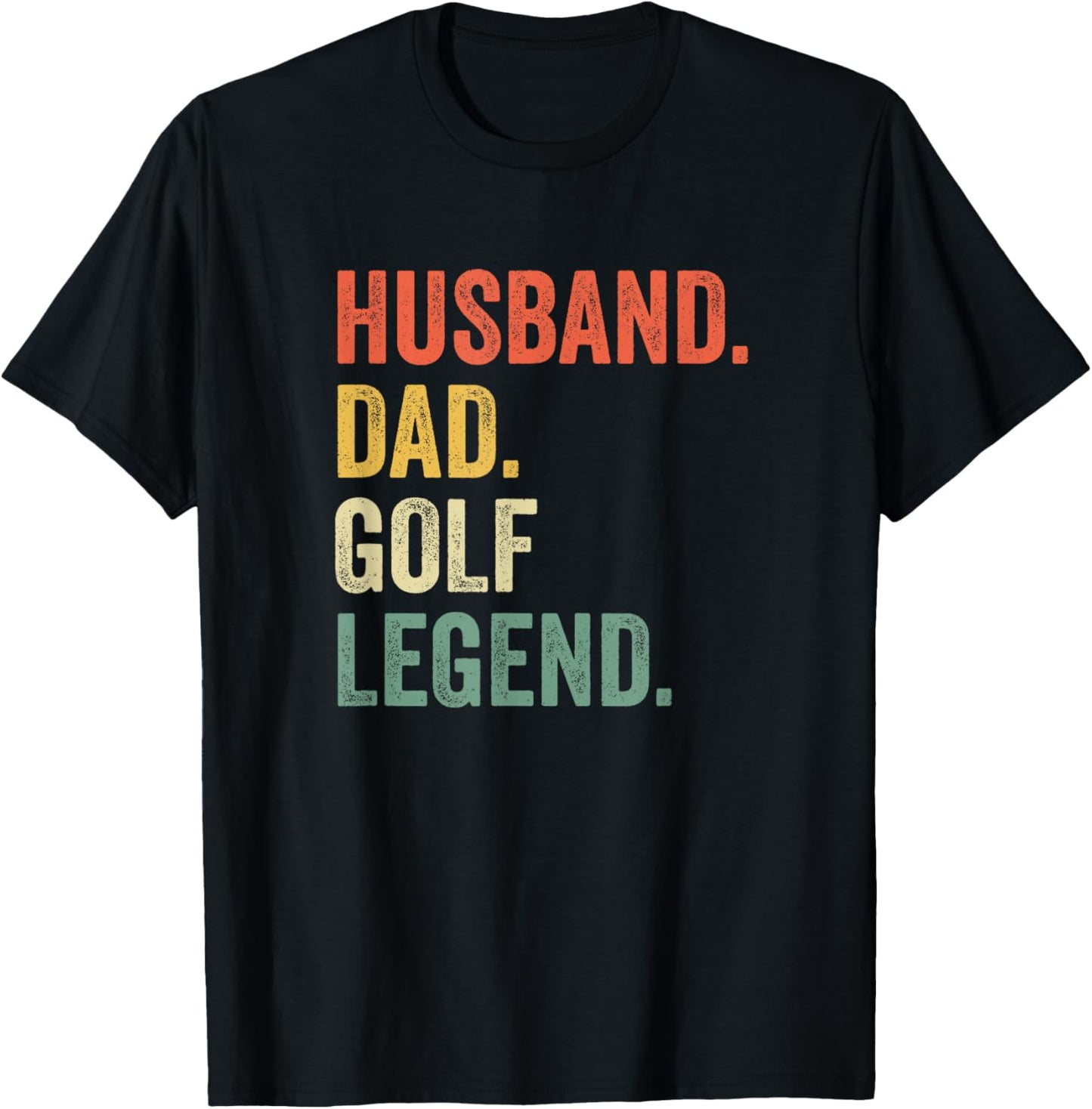 Funny Golfer Husband Dad Golf Legend Golfing Father T-Shirt - T-Shirt | Black
