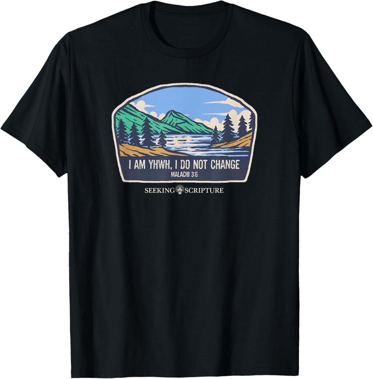 I Am YHWH,I Do Not Change Malachi 3:6 T-Shirt - T-Shirt | Black