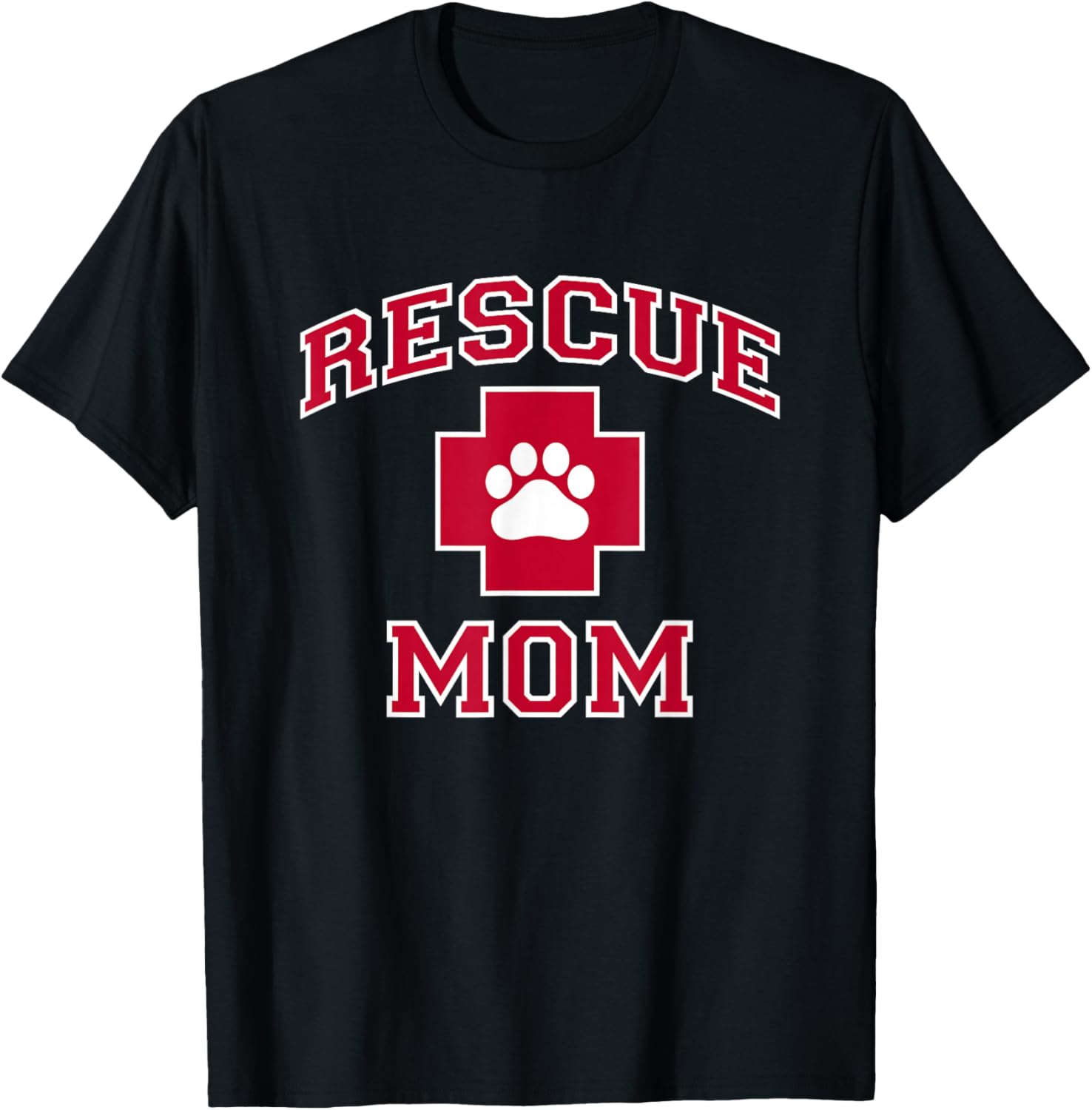 Rescue Mom - Rescue Dog or Cat Lover T-Shirt - T-Shirt | Black