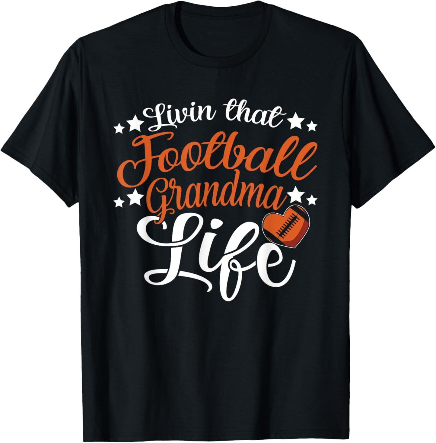 Livin That Football Grandma Nana T-Shirt - T-Shirt | Black