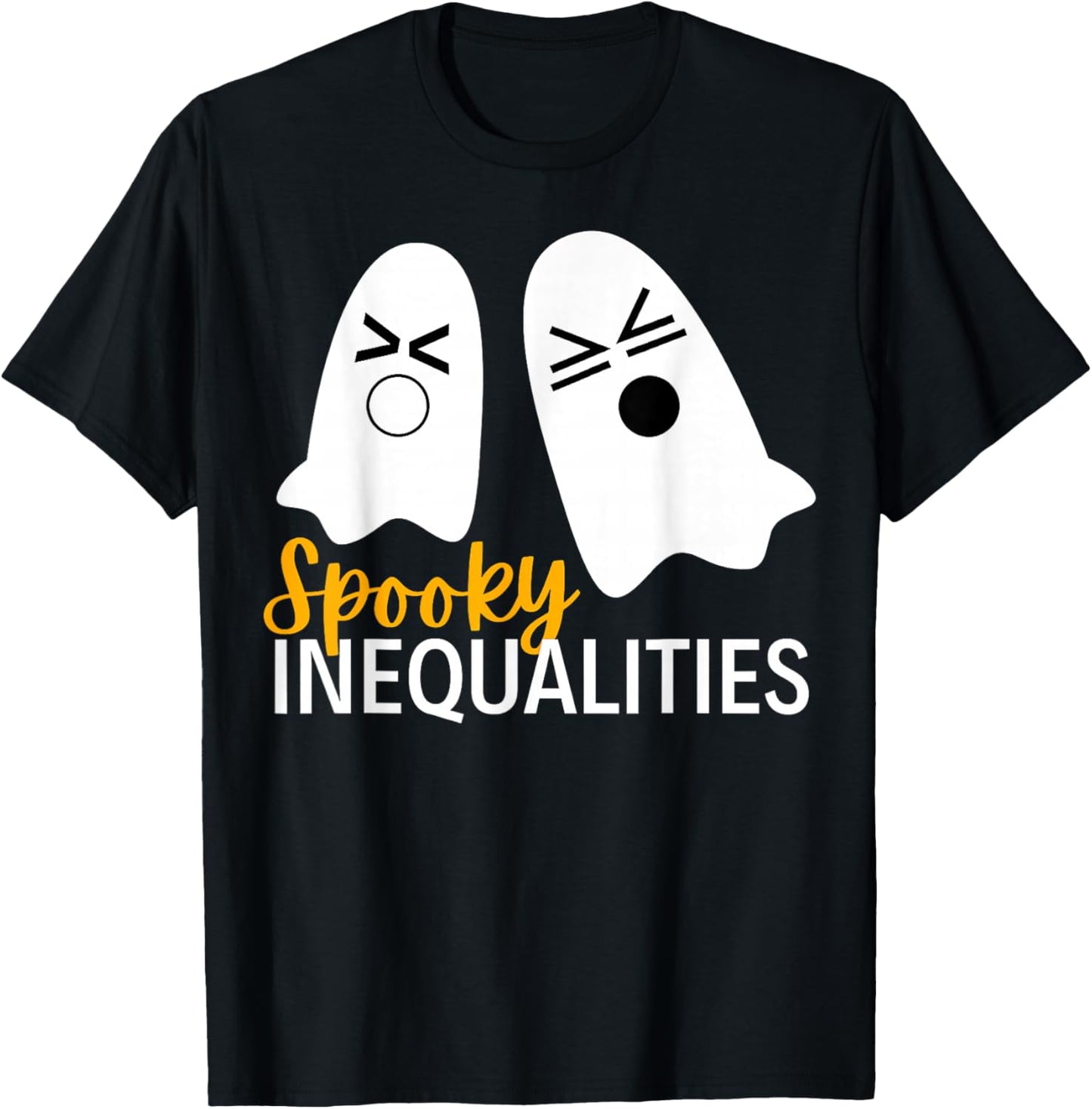 Spooky Ghost Inequalities Funny Halloween Math Teacher T-Shirt - T-Shirt | Black
