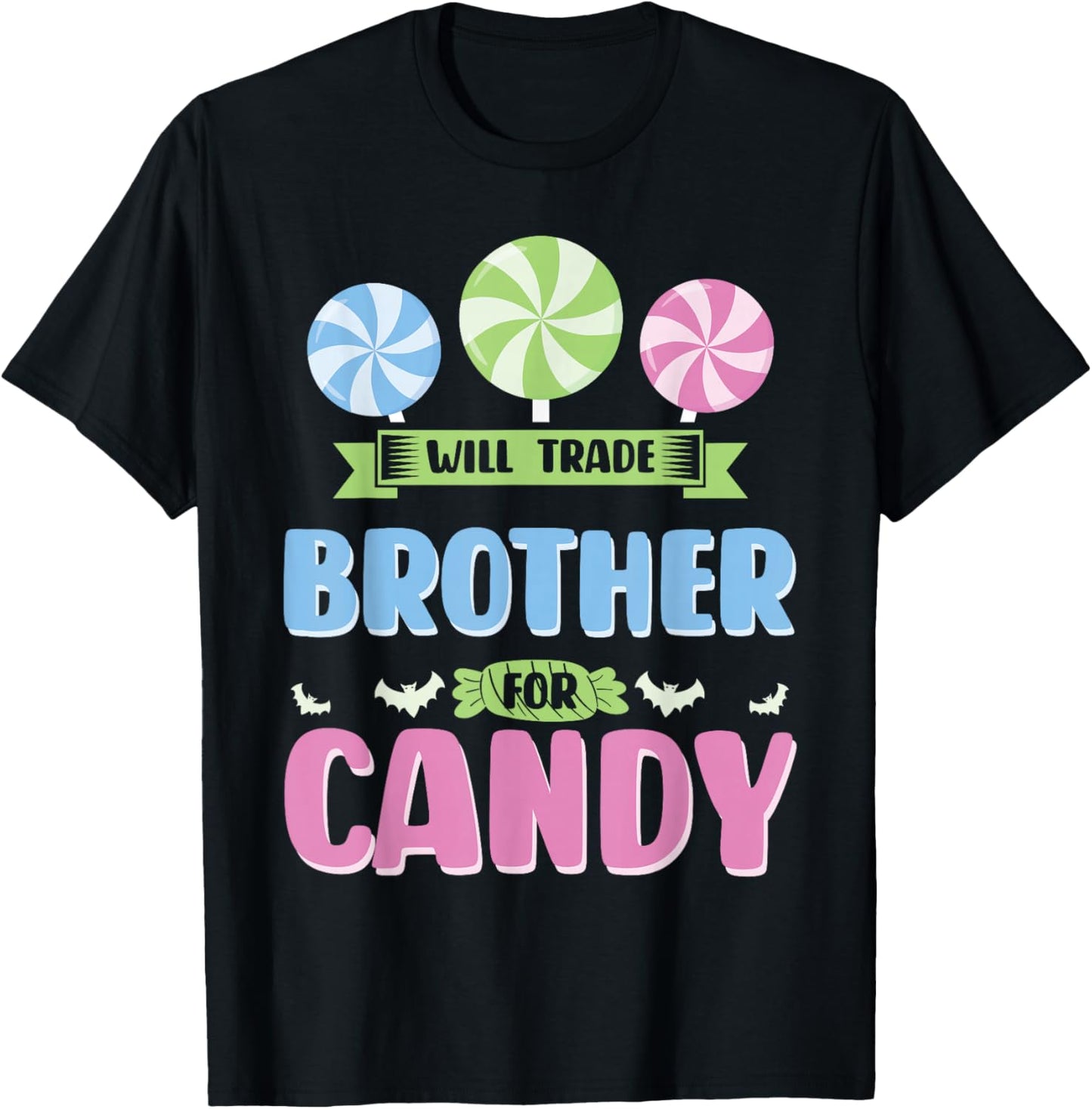 Will trade Brother for Candy - Halloween Brother Family T-Shirt - T-Shirt | Black