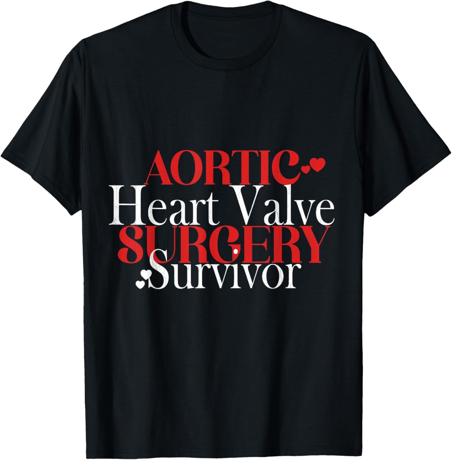 Aortic Heart Valve Heart Disease Survivor Awareness Graphic T-Shirt - T-Shirt | Black
