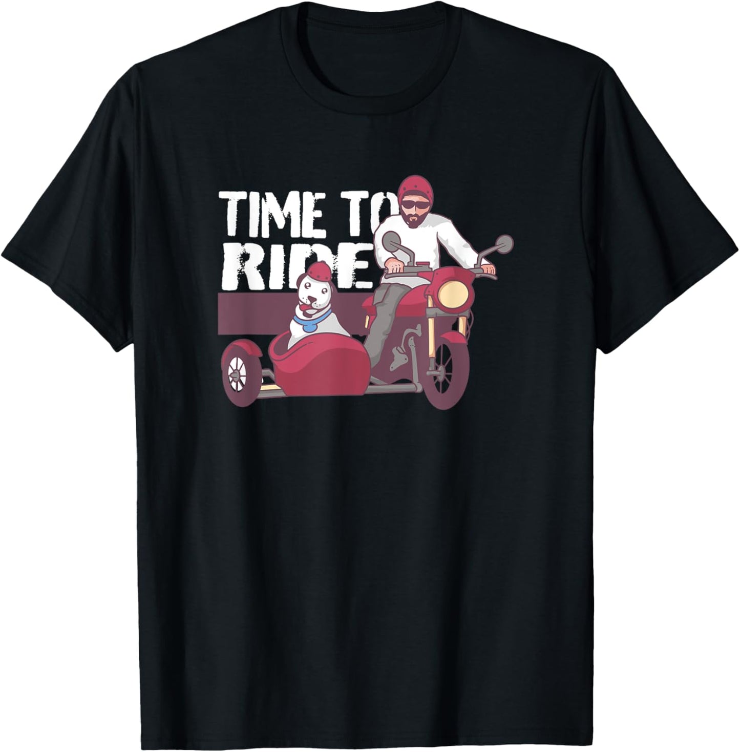 Time to Ride Motorcycle | My Dog in the Motorcycle Sidecar Men Women Girls Kids T-Shirt - T-Shirt | Black