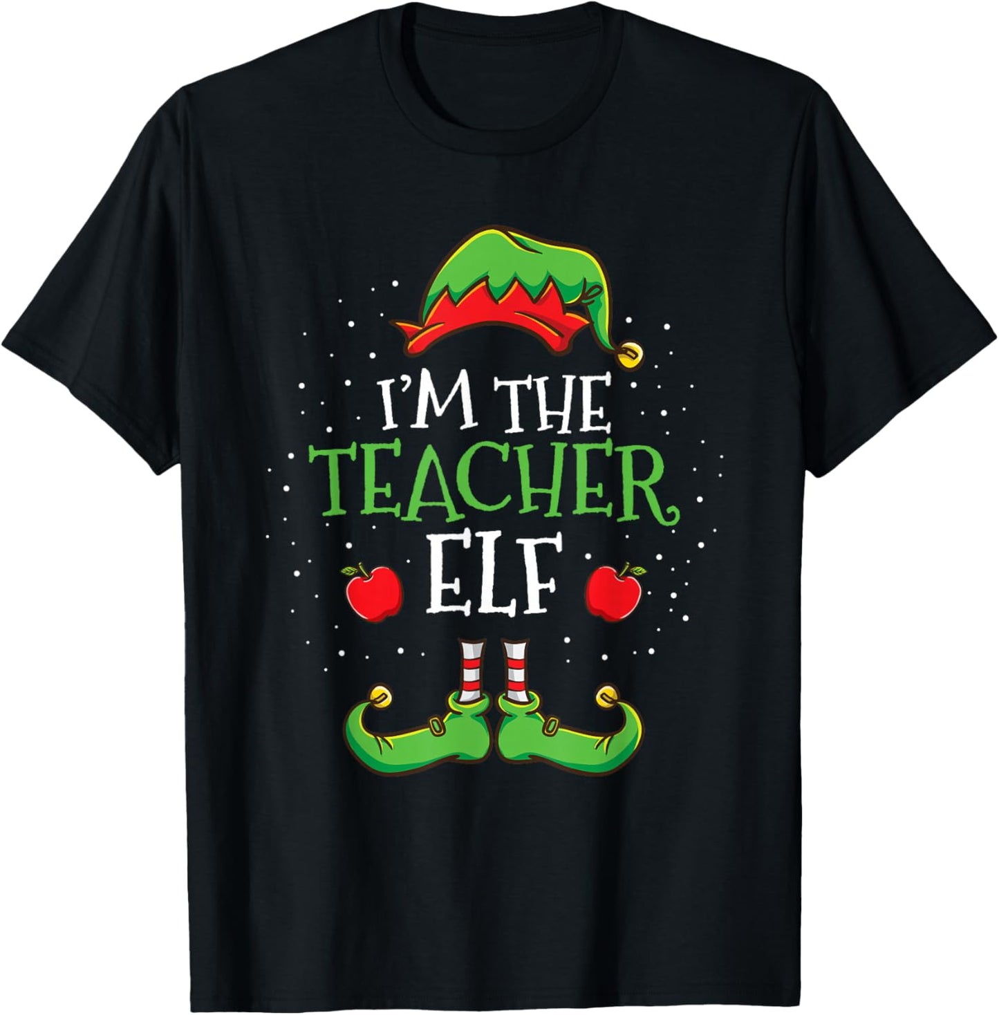 Im The Teacher Elf Christmas T-Shirt - T-Shirt | Black