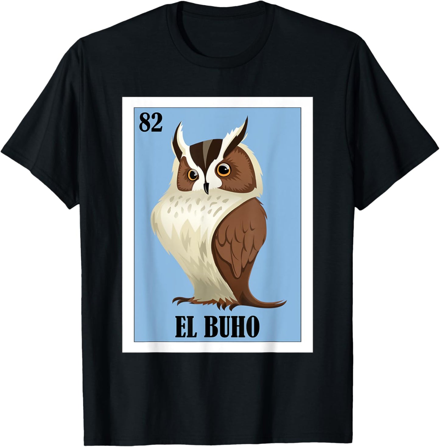 Funny Mexican Design for Owl Lovers - El Buho T-Shirt - T-Shirt | Black