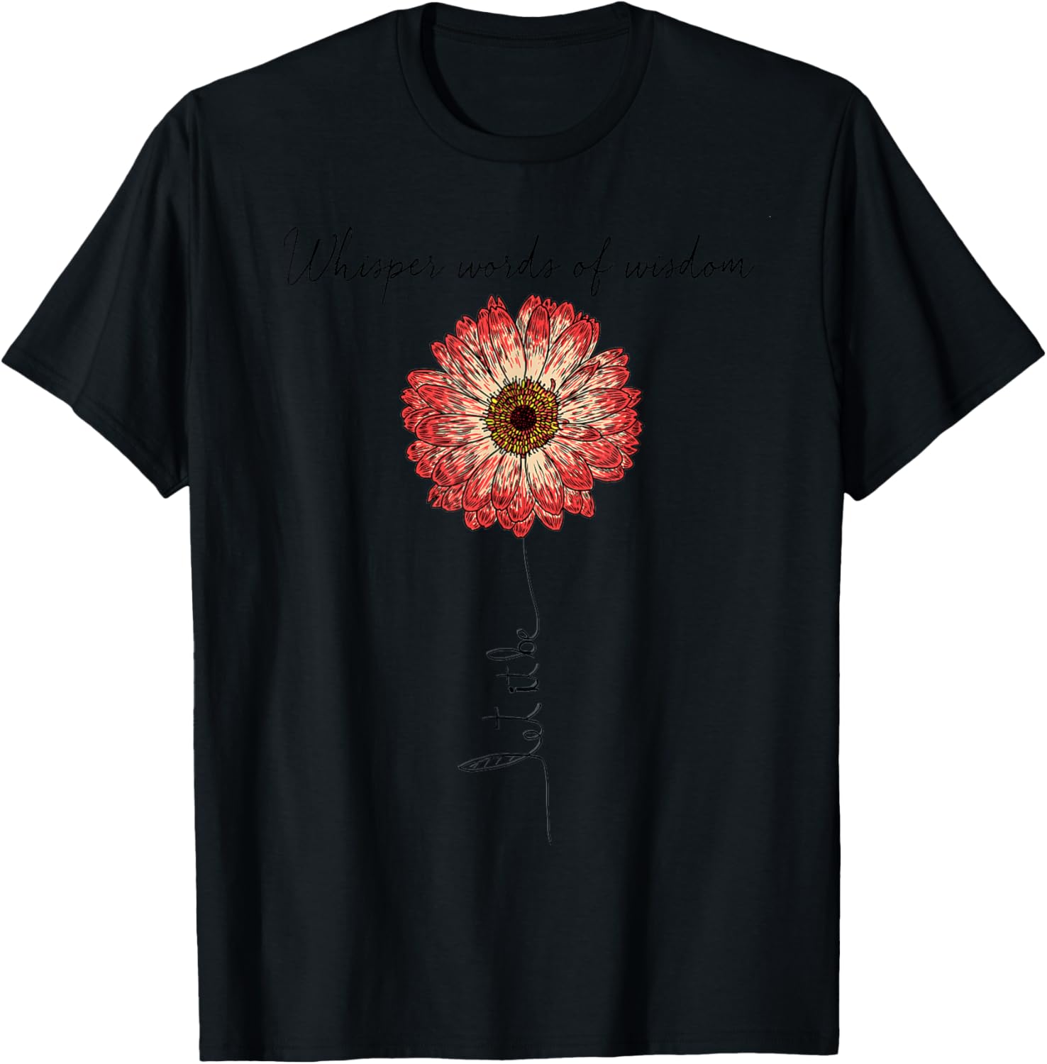 Whisper Words Of Wisdom Let Is Be T-Shirt - T-Shirt | Black