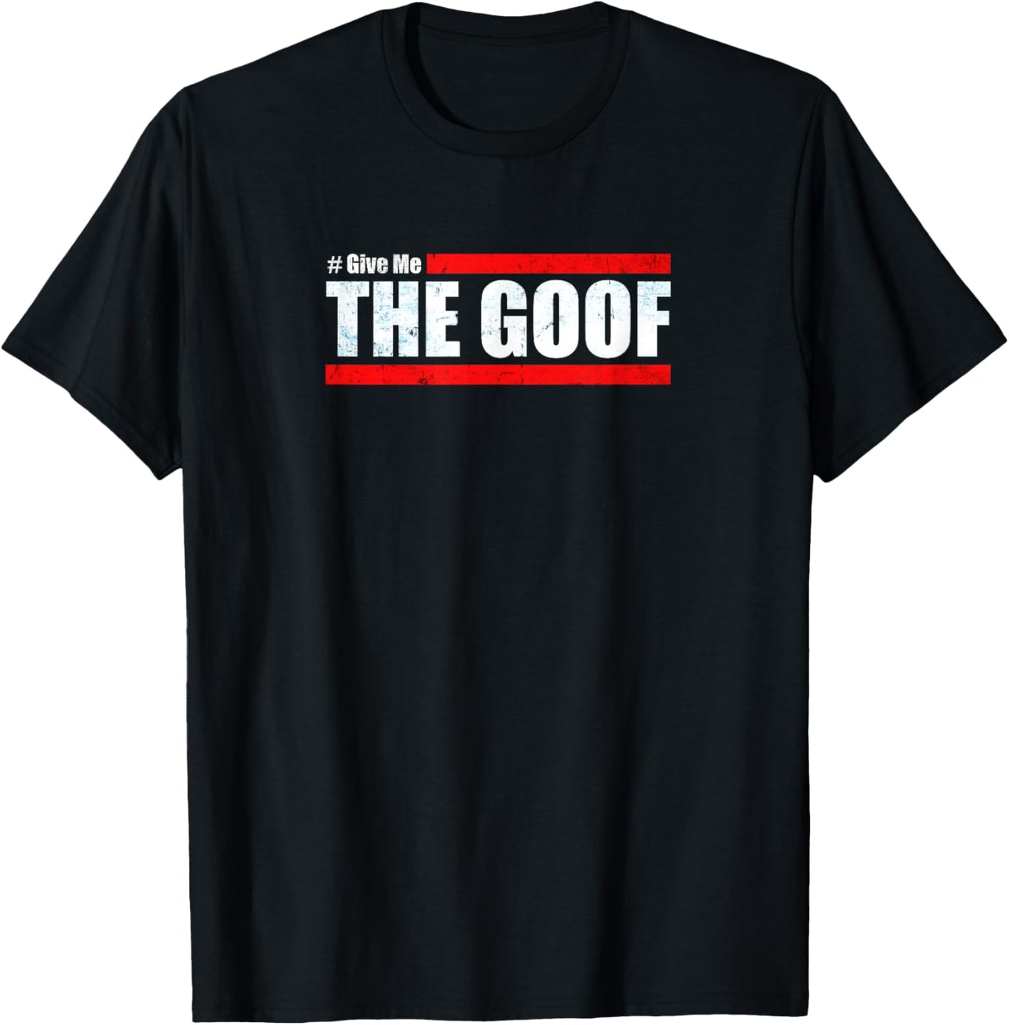 Team CT Challenge - Give Me The Goof Challenge T-Shirt - T-Shirt | Black