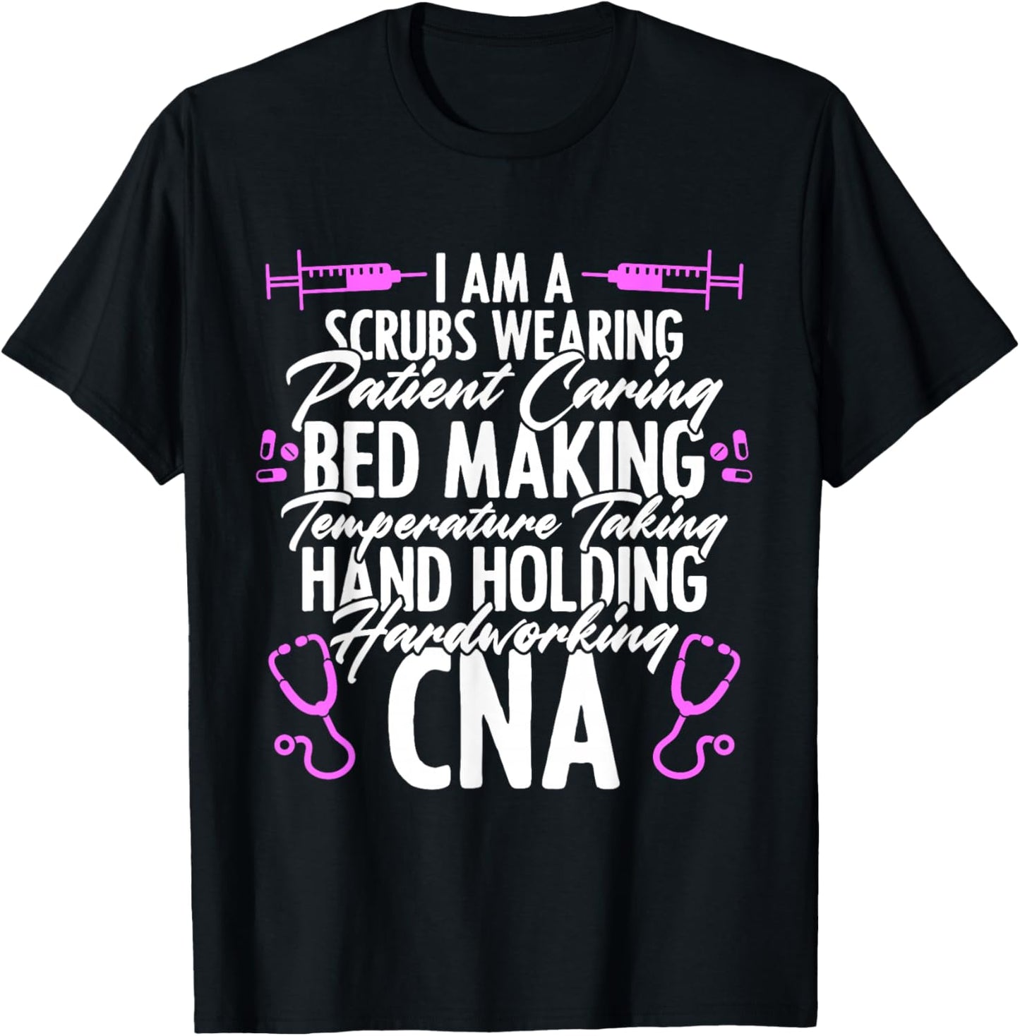 CNA Life Nursing for Certified Nursing Assistants T-Shirt - T-Shirt | Black