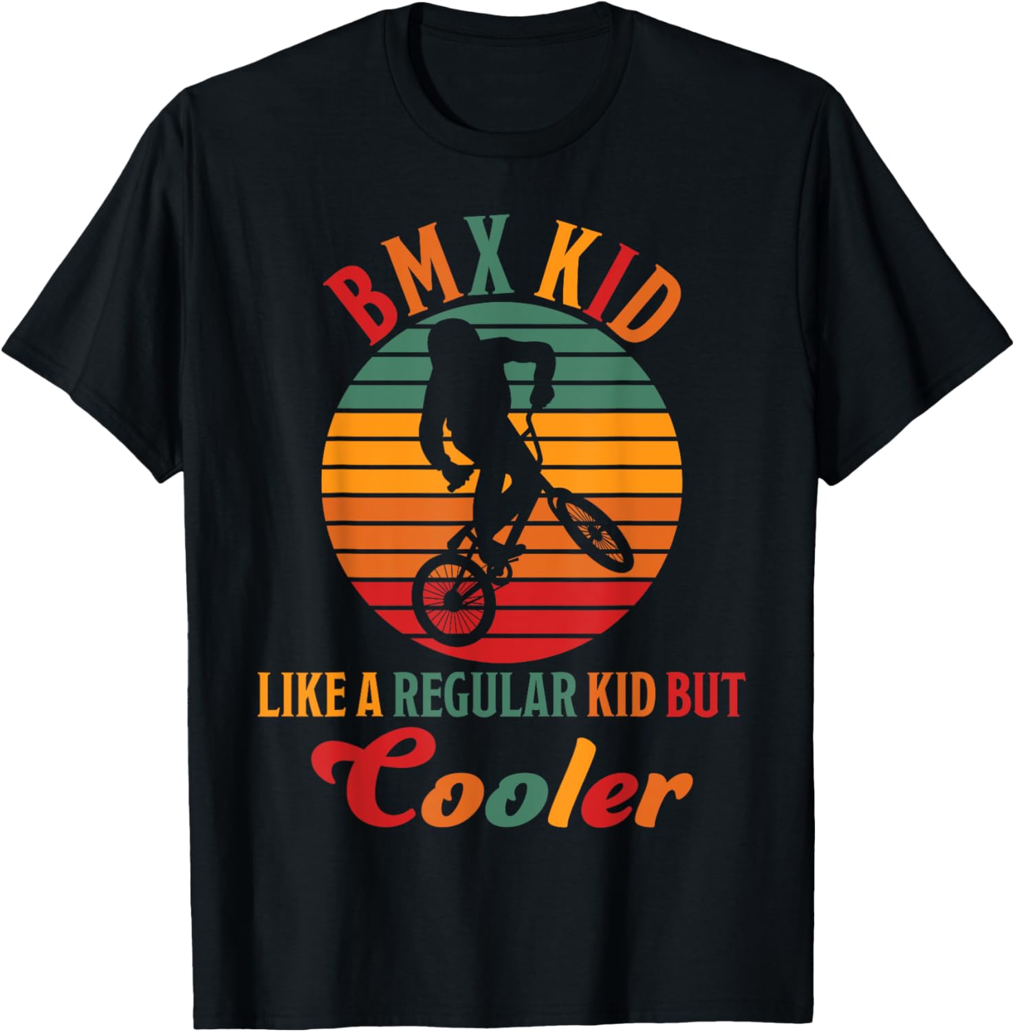 BMX Kid Like A Regular Kid But Cooler Bicycle Freestyle BMX T-Shirt - T-Shirt | Black