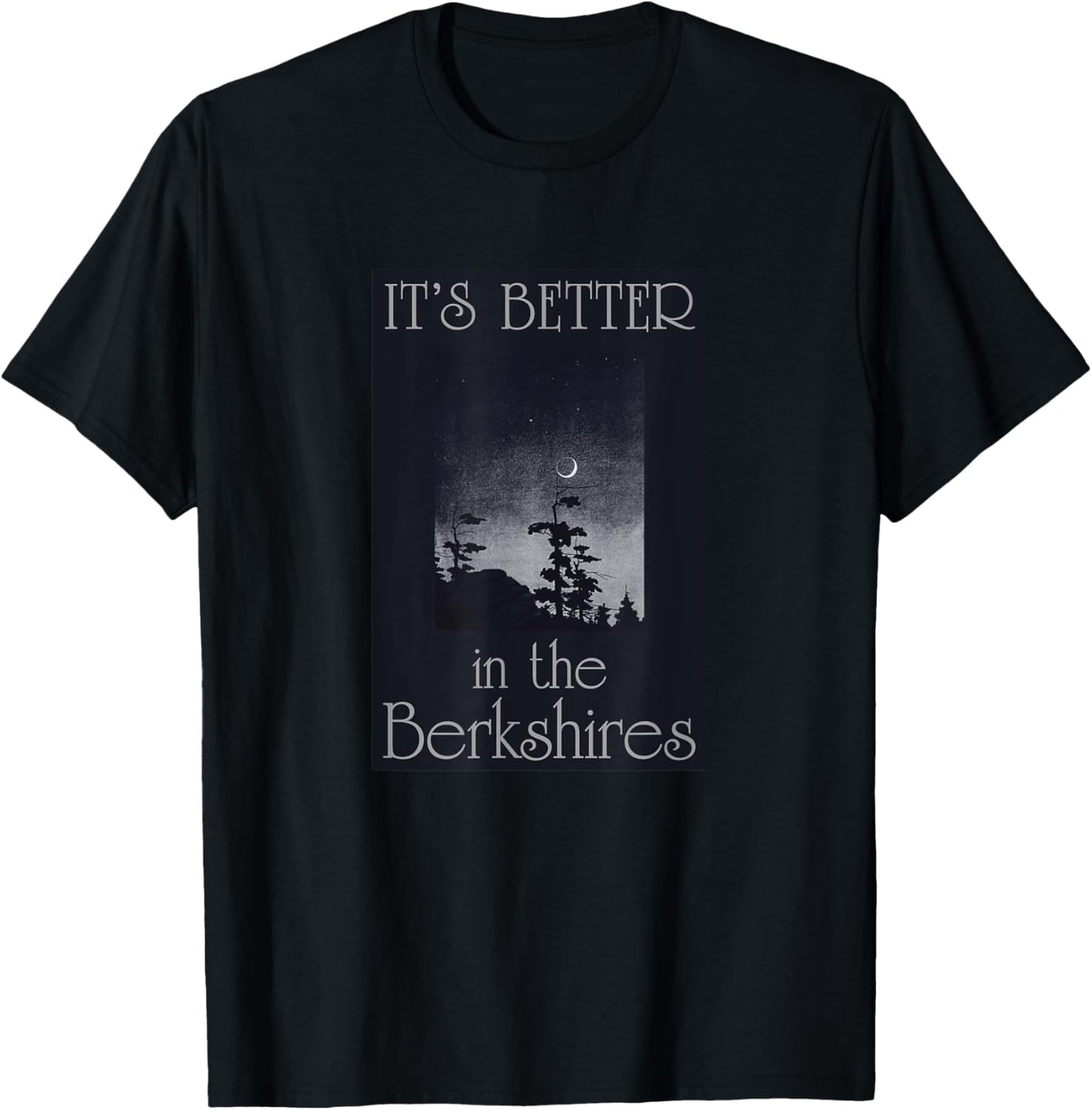 Berkshires Travel Souvenir It's Better In The Berkshires MA T-Shirt - T-Shirt | Black