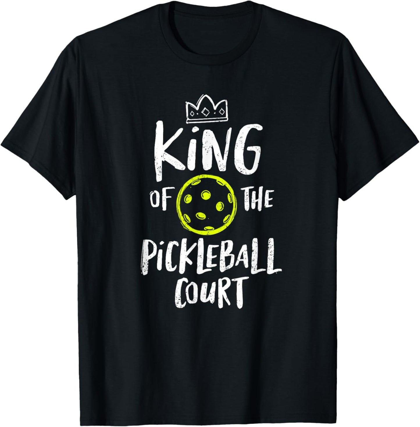 King of the Pickleball Court T-Shirt - T-Shirt | Black