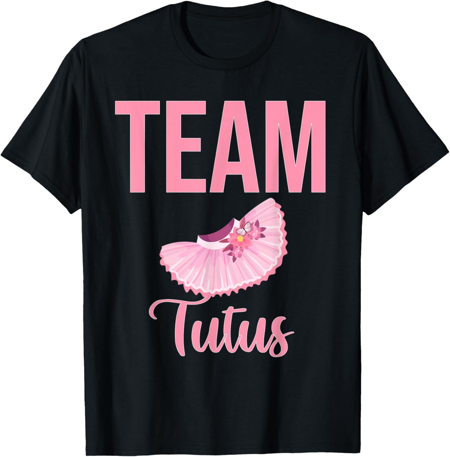 Cute Team Tutus gender reveal for mom and dad T-Shirt - T-Shirt | Black