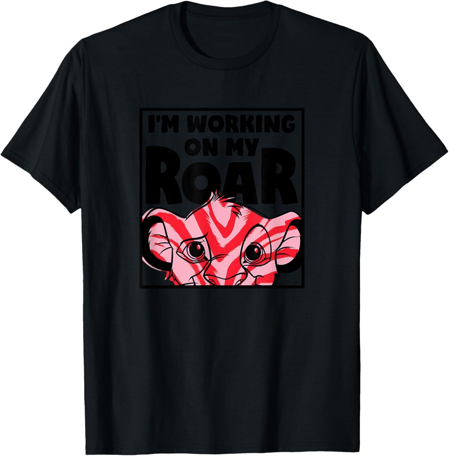 Lion King - I'm Working On My Roar T-Shirt - T-Shirt | Black