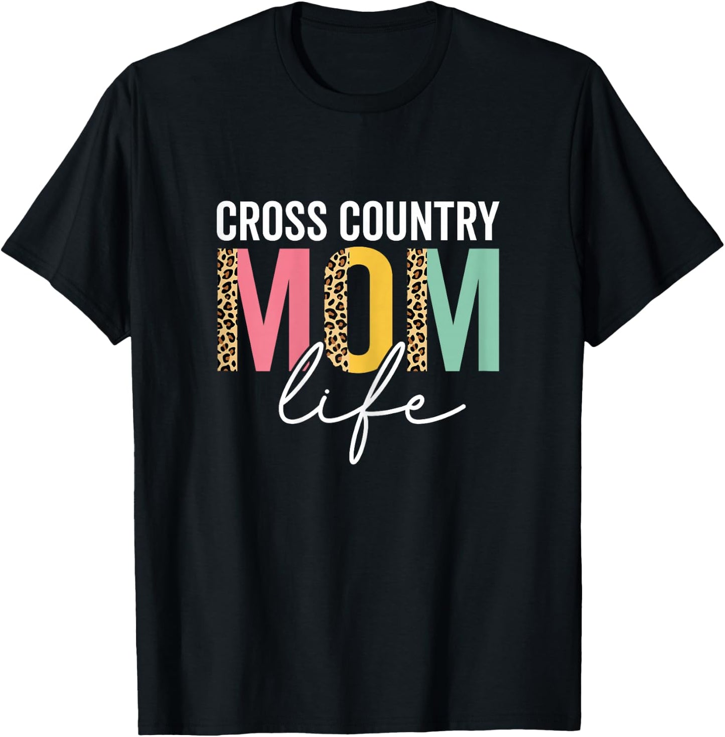 Cross Country Mom Life Funny Mom Leopard Cross Country Mama T-Shirt - T-Shirt | Black